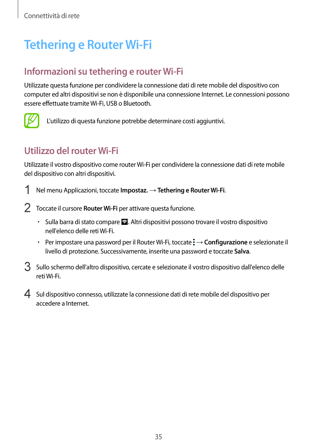 Samsung SM-J100HZBAPLS manual Tethering e Router Wi-Fi, Informazioni su tethering e router Wi-Fi, Utilizzo del router Wi-Fi 