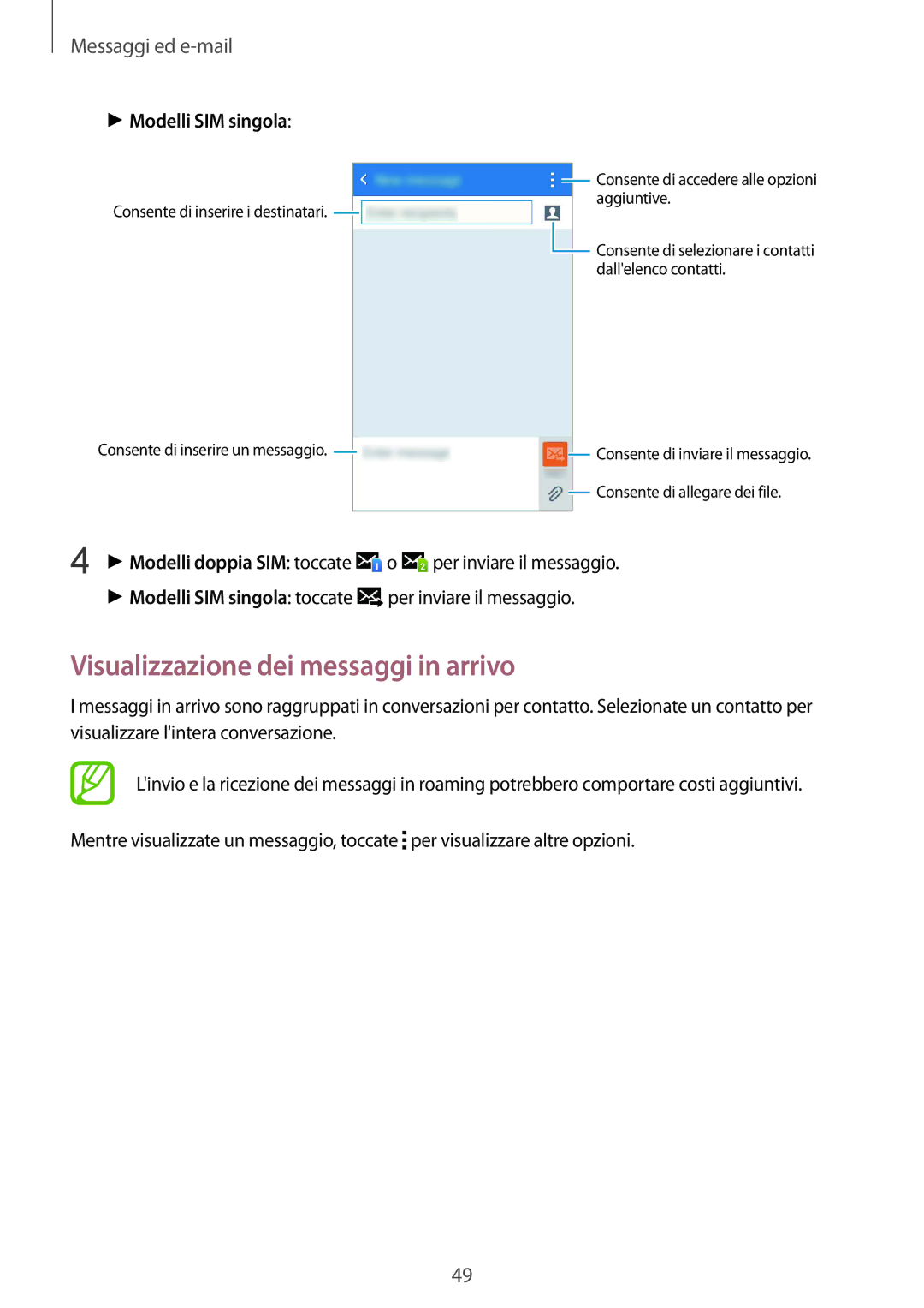 Samsung SM-J100HZKAXEO manual Visualizzazione dei messaggi in arrivo, Modelli SIM singola, Modelli doppia SIM toccate 