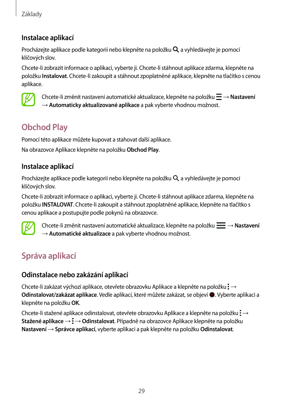Samsung SM-J100HZWAETL manual Obchod Play, Správa aplikací, Instalace aplikací, Odinstalace nebo zakázání aplikací 