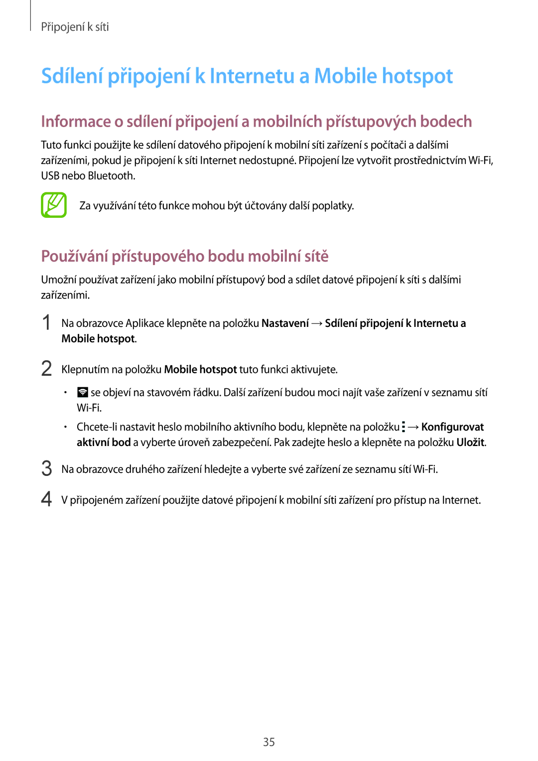 Samsung SM-J100HZWDORX manual Sdílení připojení k Internetu a Mobile hotspot, Používání přístupového bodu mobilní sítě 