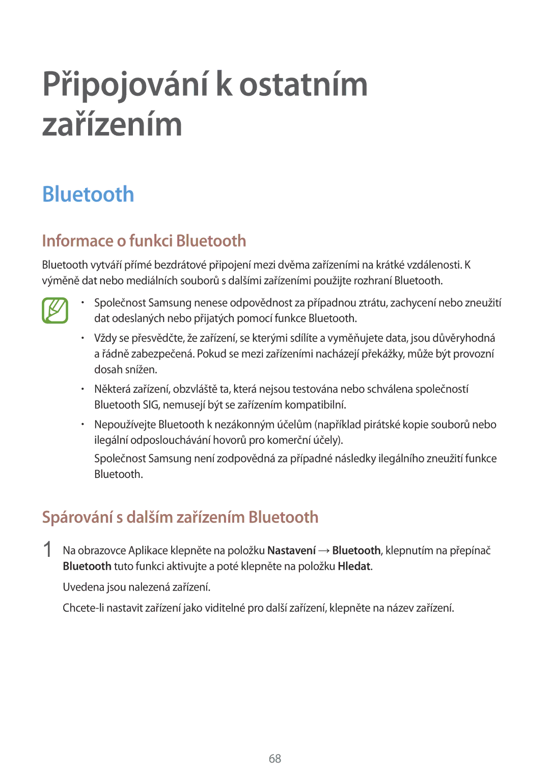 Samsung SM-J100HZWAATO, SM-J100HZKAPLS, SM-J100HZWDATO Připojování k ostatním zařízením, Informace o funkci Bluetooth 