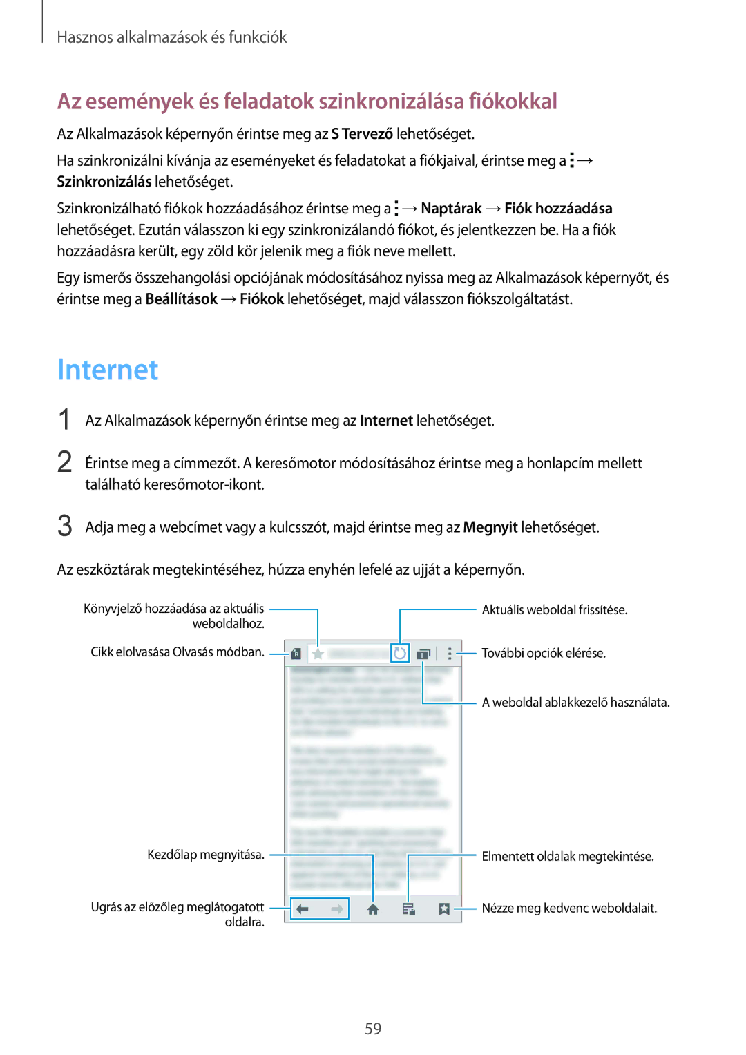 Samsung SM-J100HZKAXEO, SM-J100HZKAPLS, SM-J100HZWDATO manual Internet, Az események és feladatok szinkronizálása fiókokkal 