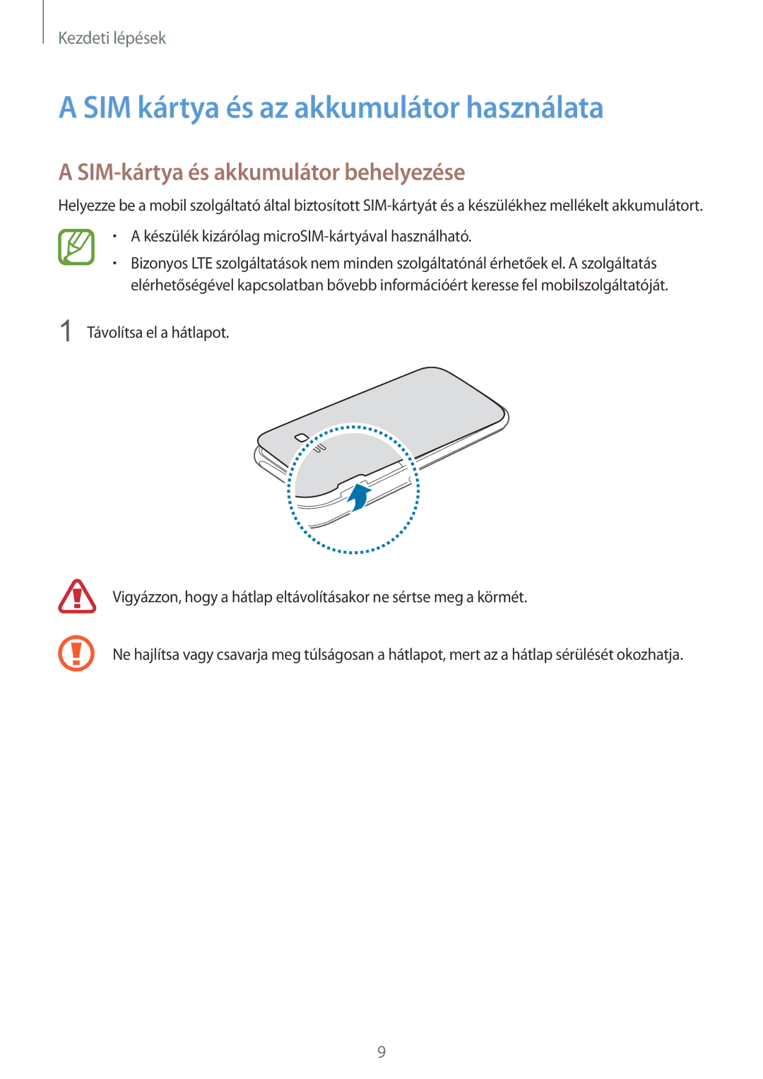 Samsung SM-J100HZWDEUR, SM-J100HZKAPLS manual SIM kártya és az akkumulátor használata, SIM-kártya és akkumulátor behelyezése 