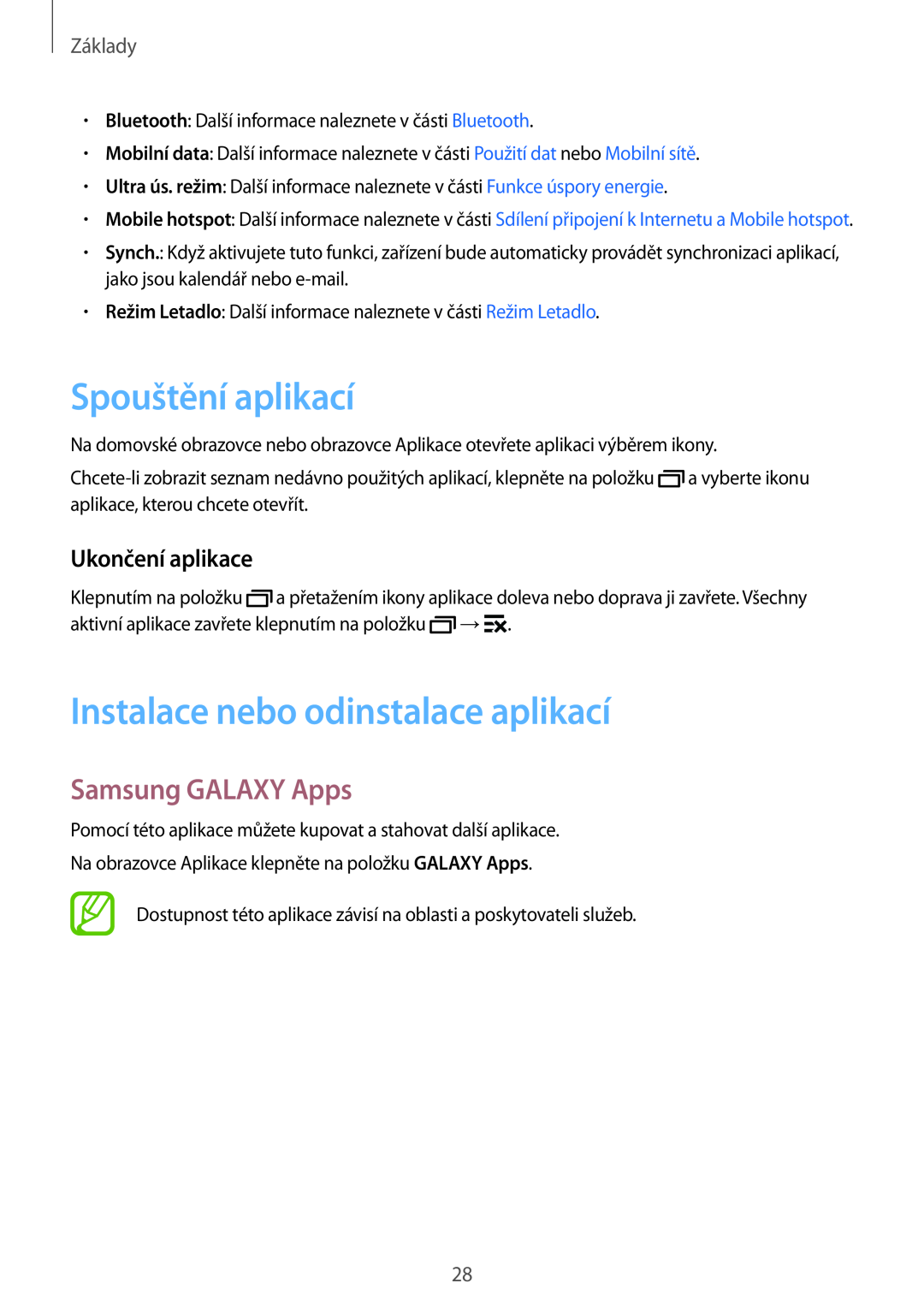 Samsung SM-J100HZBDXEH manual Spouštění aplikací, Instalace nebo odinstalace aplikací, Samsung GALAXY Apps, Základy 