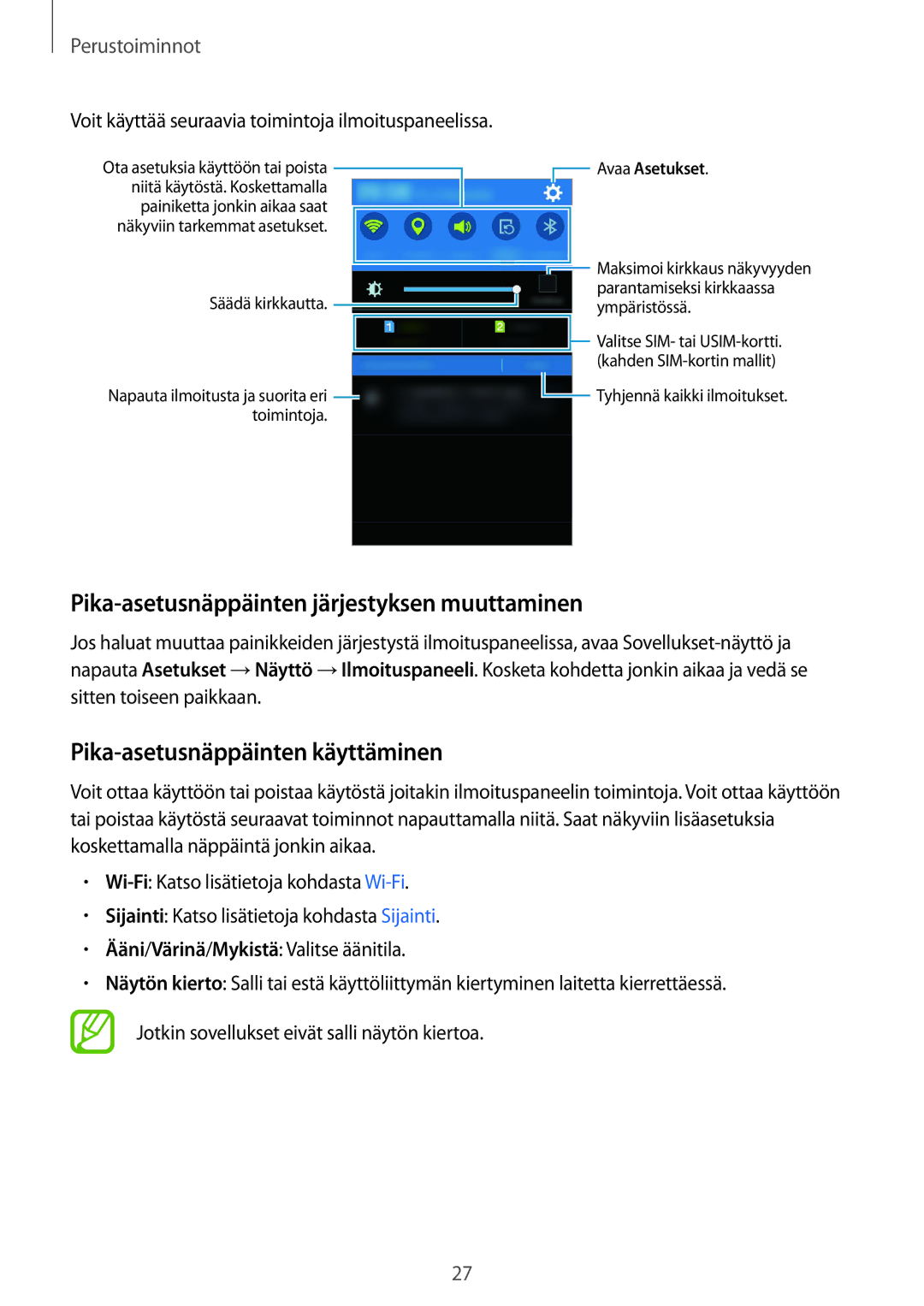 Samsung SM-J100HZWANEE, SM-J100HZKATEN Pika-asetusnäppäinten järjestyksen muuttaminen, Pika-asetusnäppäinten käyttäminen 