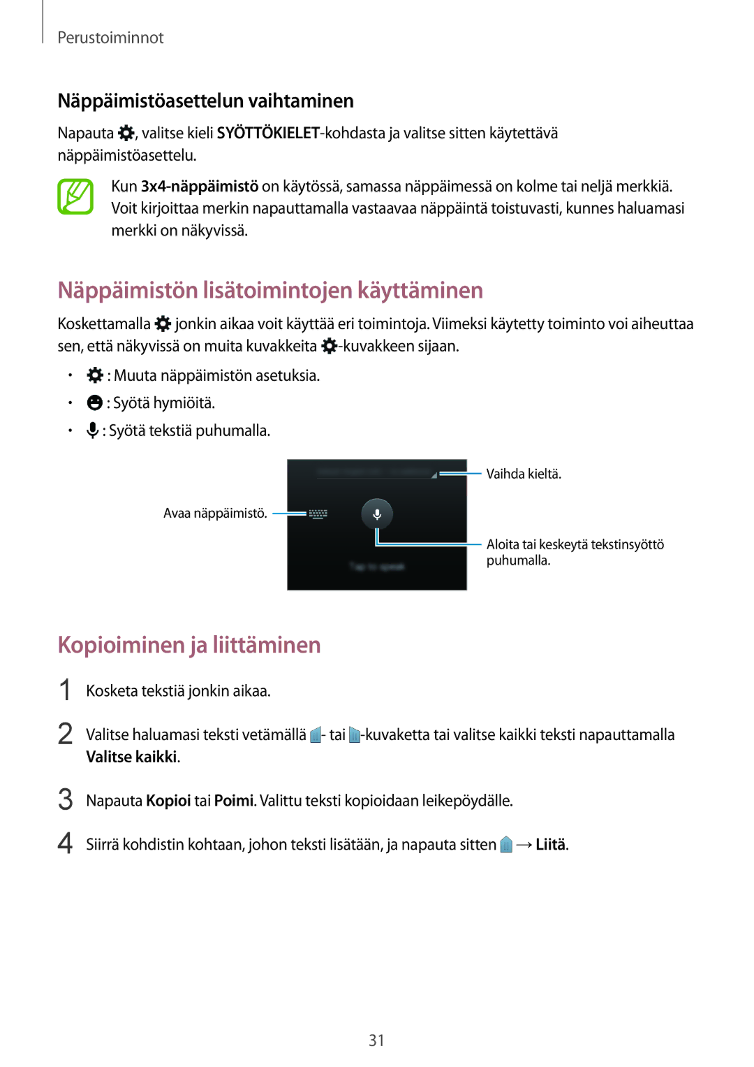 Samsung SM-J100HZWATEN manual Näppäimistön lisätoimintojen käyttäminen, Kopioiminen ja liittäminen, Valitse kaikki 