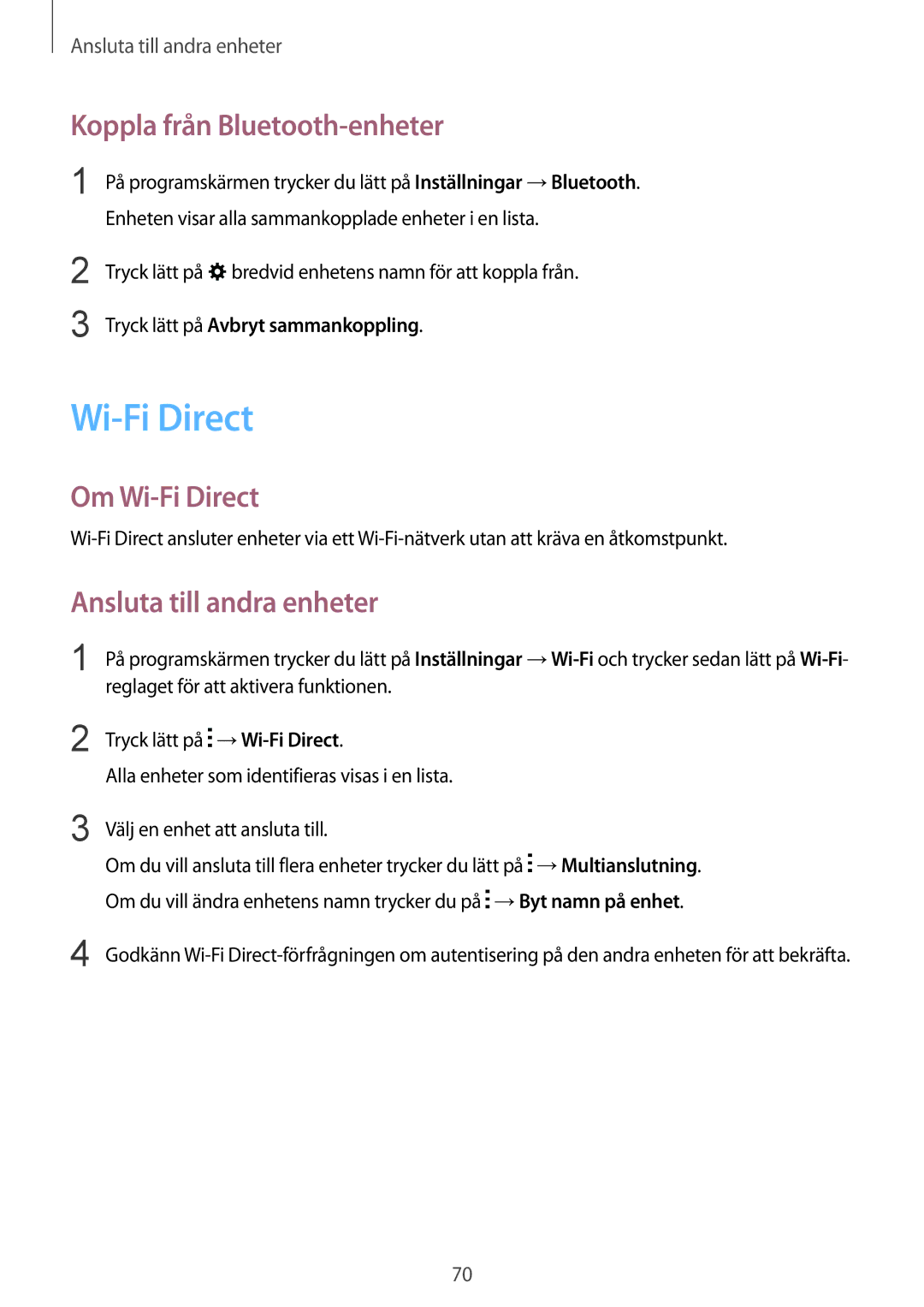 Samsung SM-J100HZKATEN, SM-J100HZWATEN manual Koppla från Bluetooth-enheter, Om Wi-Fi Direct, Ansluta till andra enheter 