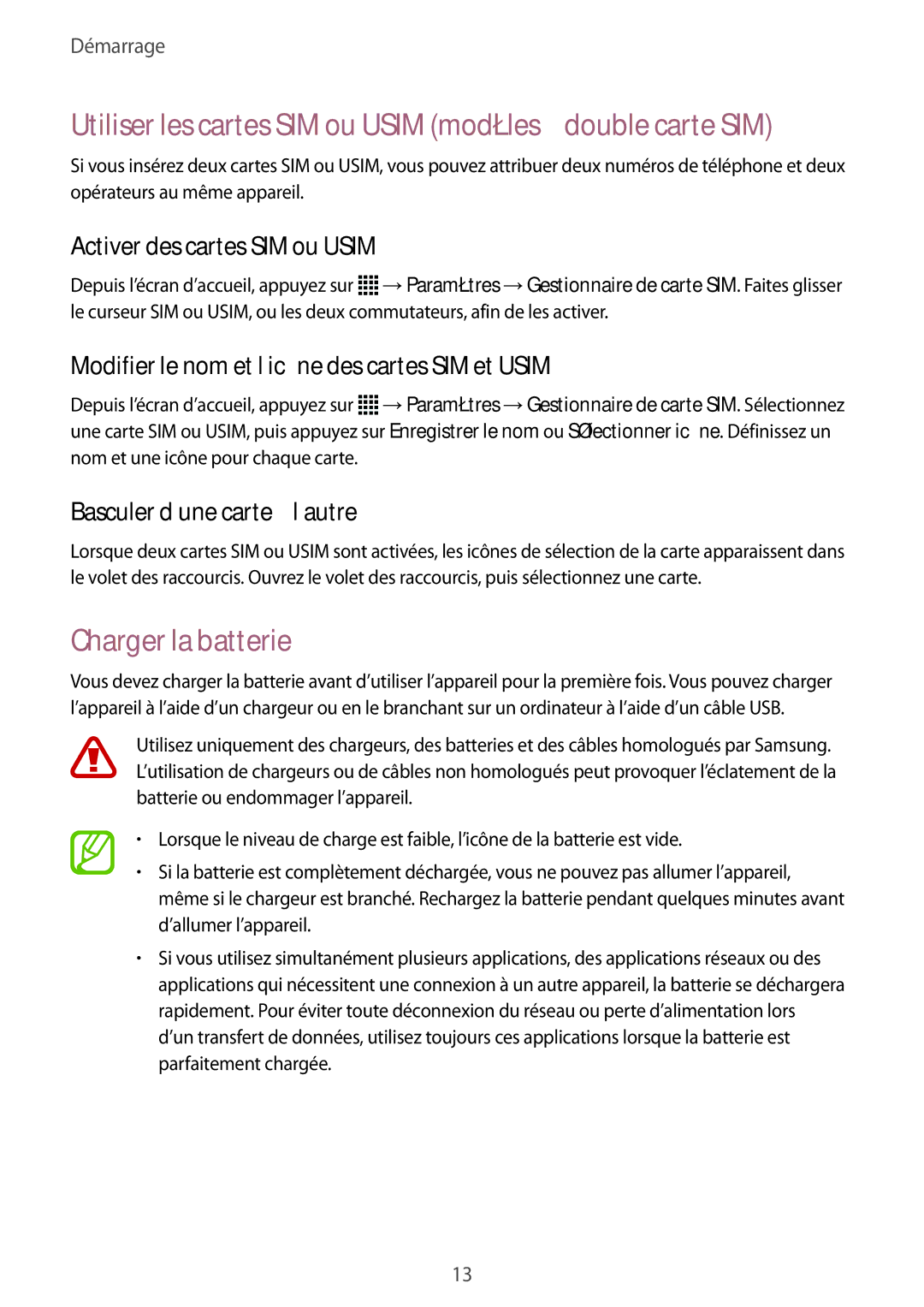 Samsung SM-J100HZWAXEF, SM-J100HZKAXEF Utiliser les cartes SIM ou Usim modèles à double carte SIM, Charger la batterie 