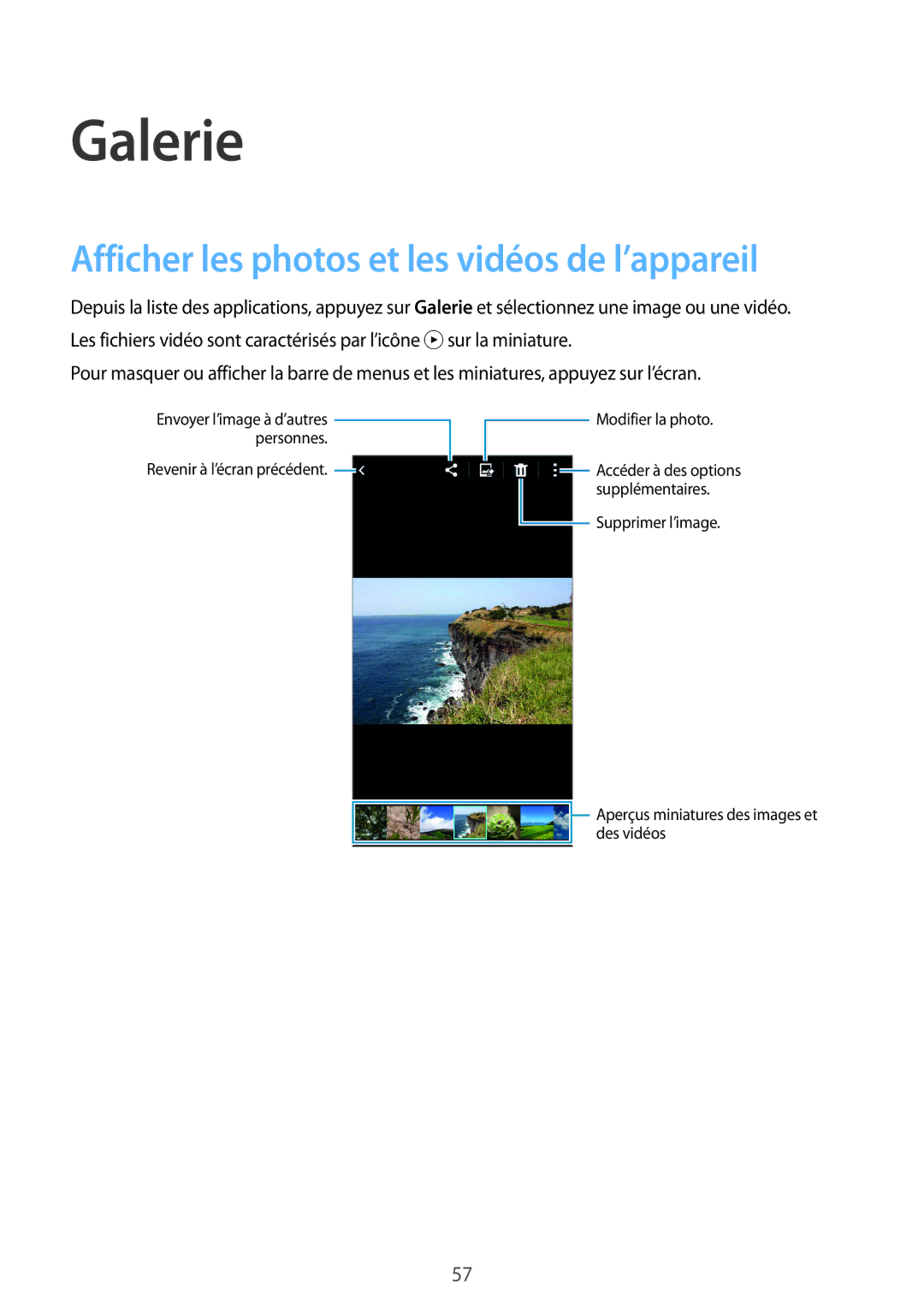 Samsung SM-J100HZWAXEF, SM-J100HZKAXEF manual Galerie, Afficher les photos et les vidéos de l’appareil 
