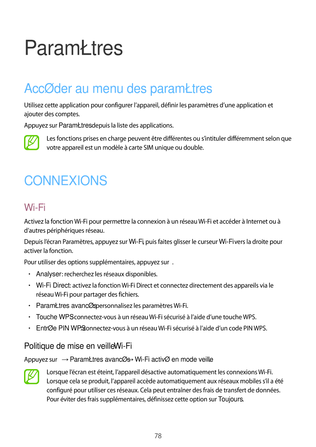 Samsung SM-J100HZKAXEF, SM-J100HZWAXEF Paramètres, Accéder au menu des paramètres, Politique de mise en veille Wi-Fi 