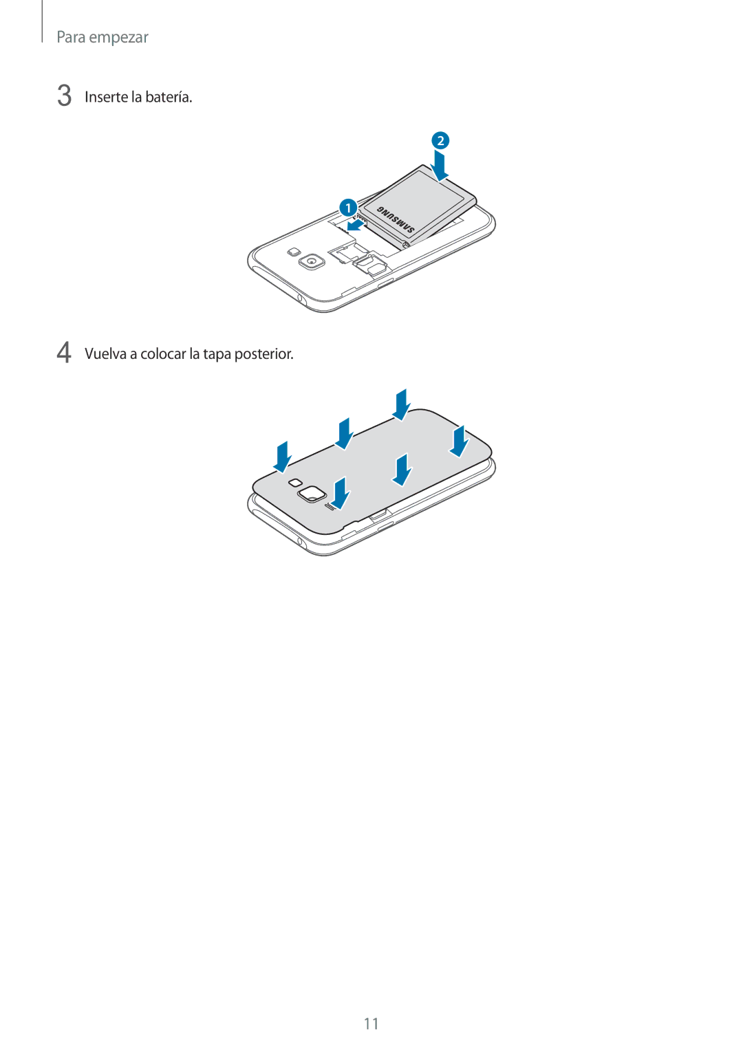 Samsung SM-J100HZWAPHE manual Inserte la batería Vuelva a colocar la tapa posterior 