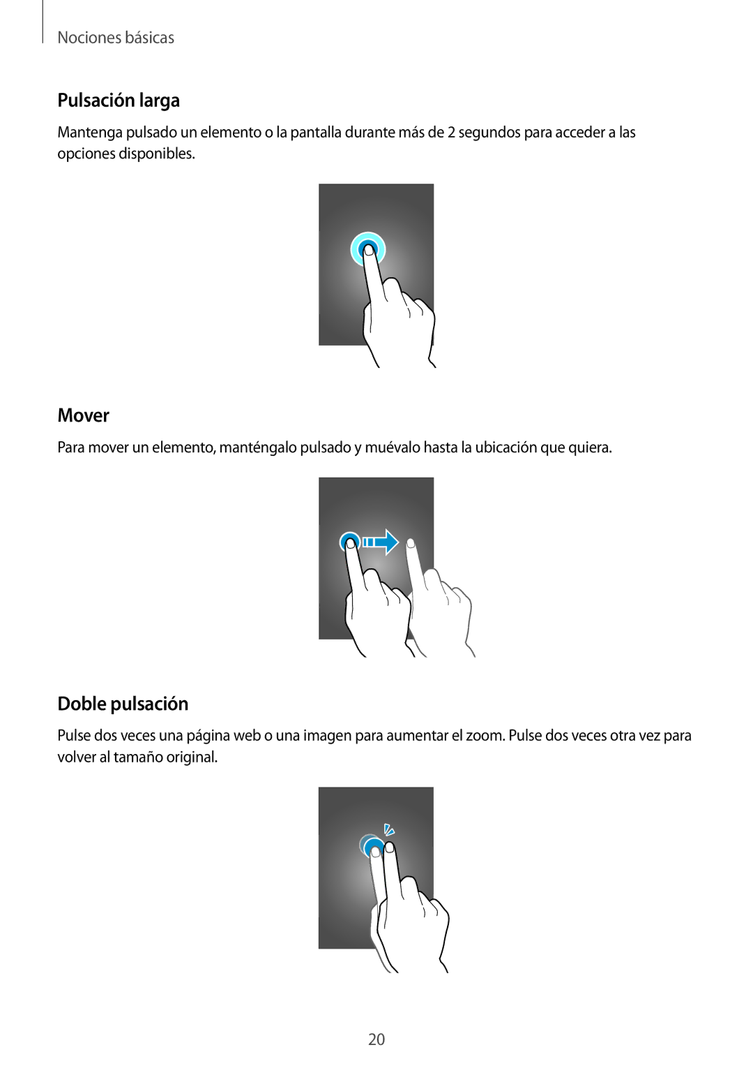Samsung SM-J100HZWAPHE manual Pulsación larga, Mover, Doble pulsación 