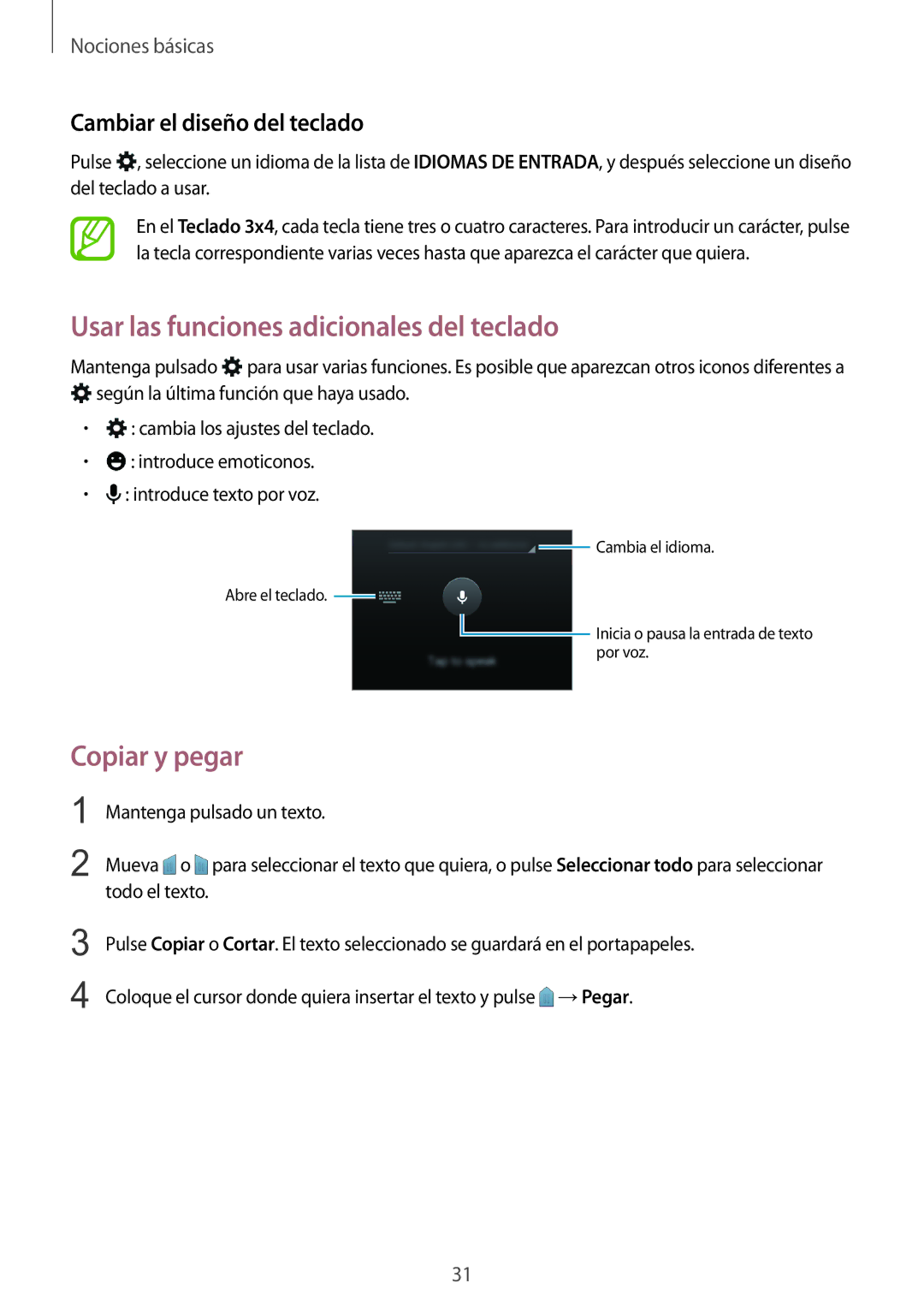 Samsung SM-J100HZWAPHE manual Usar las funciones adicionales del teclado, Copiar y pegar, Cambiar el diseño del teclado 