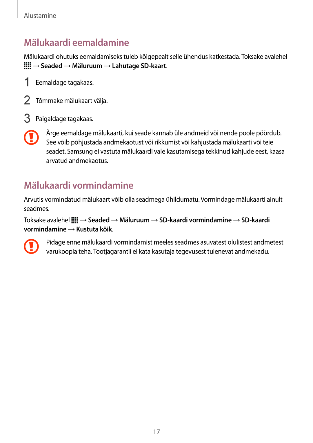 Samsung SM-J100HZWASEB manual Mälukaardi eemaldamine, Mälukaardi vormindamine, →Seaded →Mäluruum →Lahutage SD-kaart 