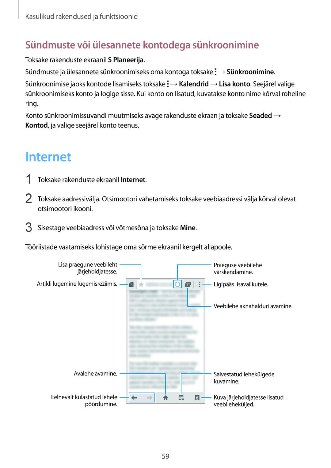 Samsung SM-J100HZWASEB, SM-J100HZWDSEB, SM-J100HZBASEB manual Internet, Sündmuste või ülesannete kontodega sünkroonimine 