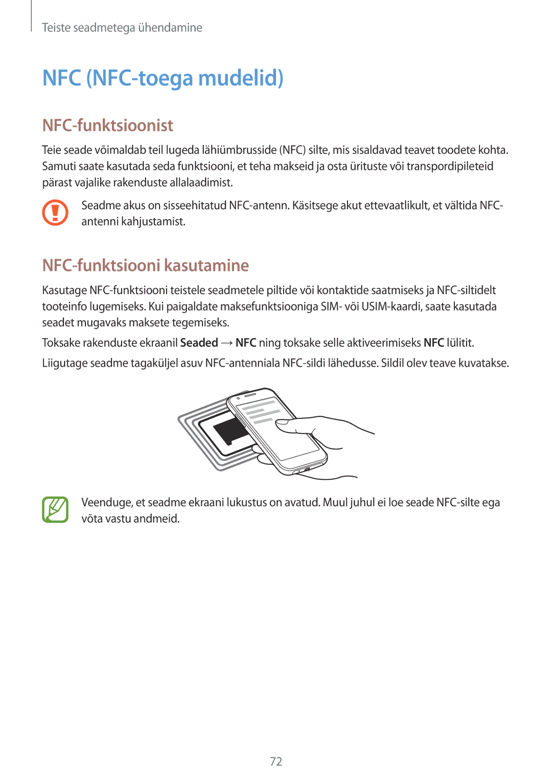 Samsung SM-J100HZWDSEB, SM-J100HZBASEB, SM-J100HZBDSEB NFC NFC-toega mudelid, NFC-funktsioonist, NFC-funktsiooni kasutamine 