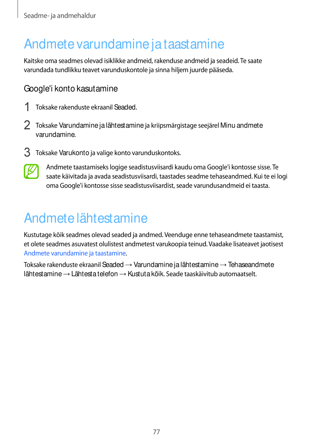 Samsung SM-J100HZWASEB, SM-J100HZWDSEB Andmete varundamine ja taastamine, Andmete lähtestamine, Googlei konto kasutamine 