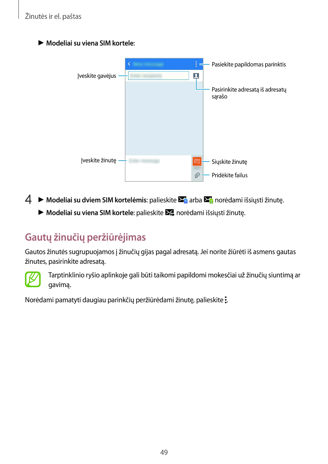 Samsung SM-J100HZBASEB, SM-J100HZWDSEB, SM-J100HZBDSEB manual Gautų žinučių peržiūrėjimas, Modeliai su viena SIM kortele 