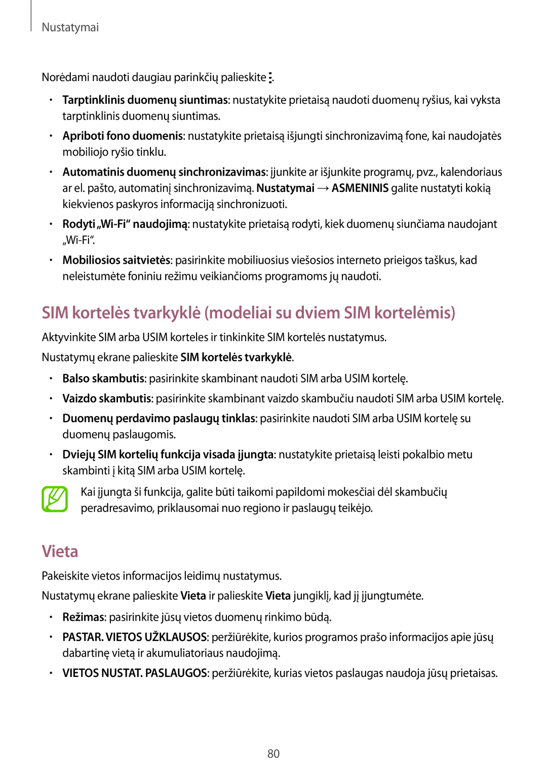 Samsung SM-J100HZBDSEB, SM-J100HZWDSEB, SM-J100HZBASEB manual SIM kortelės tvarkyklė modeliai su dviem SIM kortelėmis, Vieta 