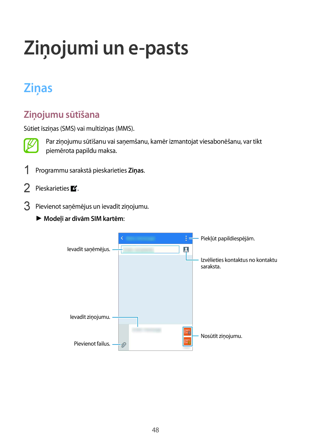 Samsung SM-J100HZWDSEB, SM-J100HZBASEB manual Ziņojumi un e-pasts, Ziņas, Ziņojumu sūtīšana, Modeļi ar divām SIM kartēm 