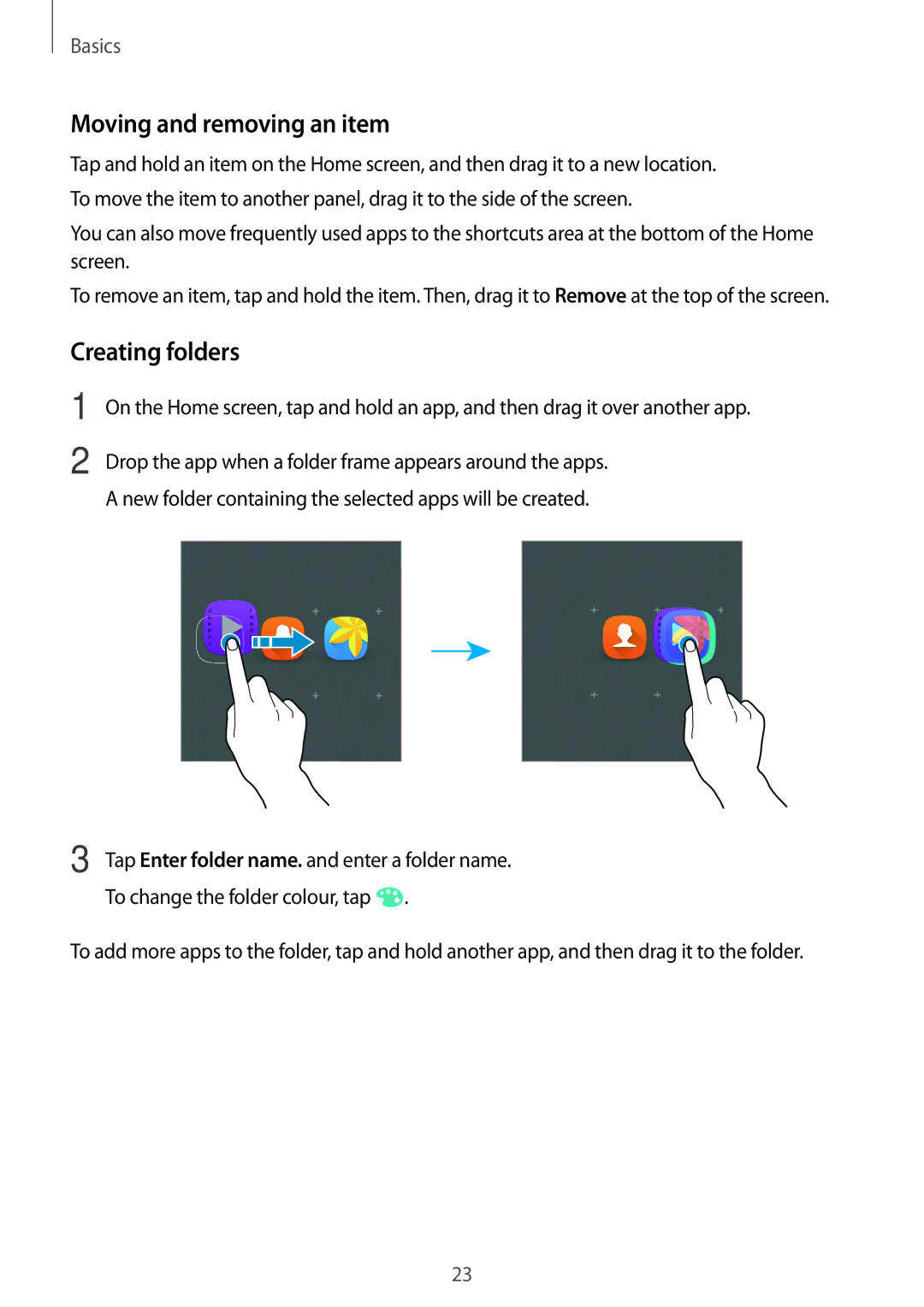 Samsung SM-J105BZWLXXV, SM-J105BZKLXXV, SM-J105BZDLXXV manual Moving and removing an item, Creating folders 