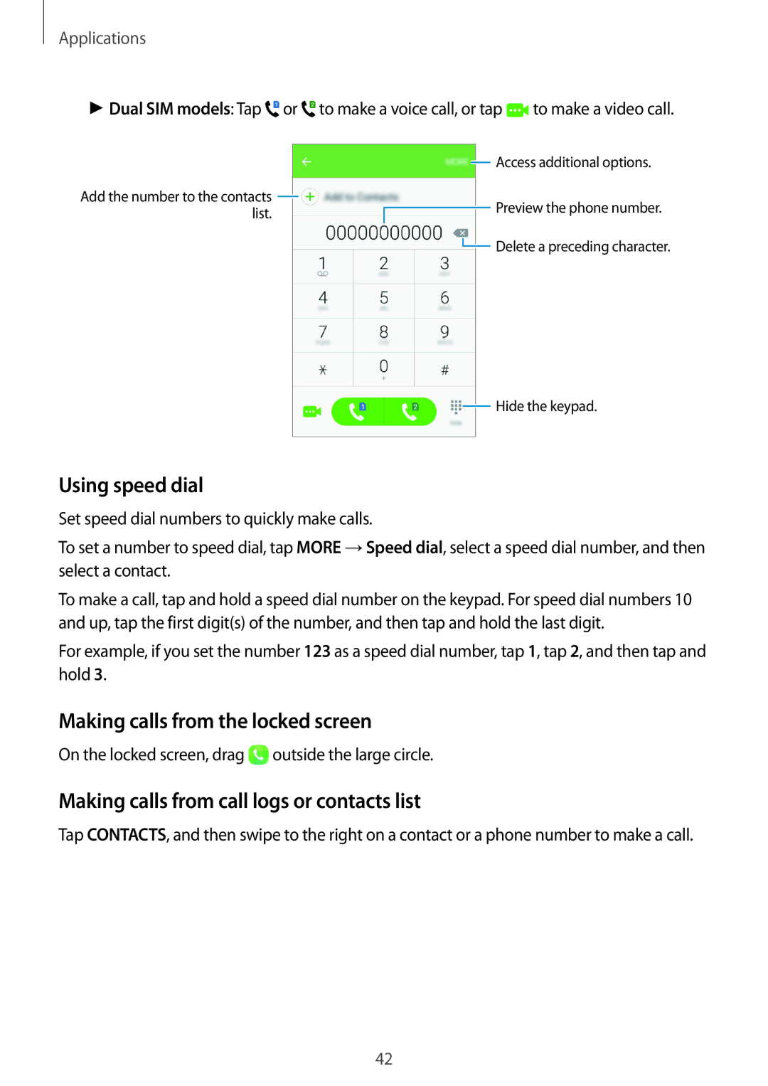 Samsung SM-J106FZDDKSA Using speed dial, Making calls from the locked screen, Making calls from call logs or contacts list 