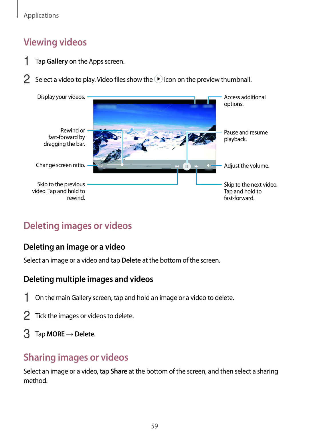 Samsung SM-J106FZWDKSA Viewing videos, Deleting images or videos, Sharing images or videos, Deleting an image or a video 