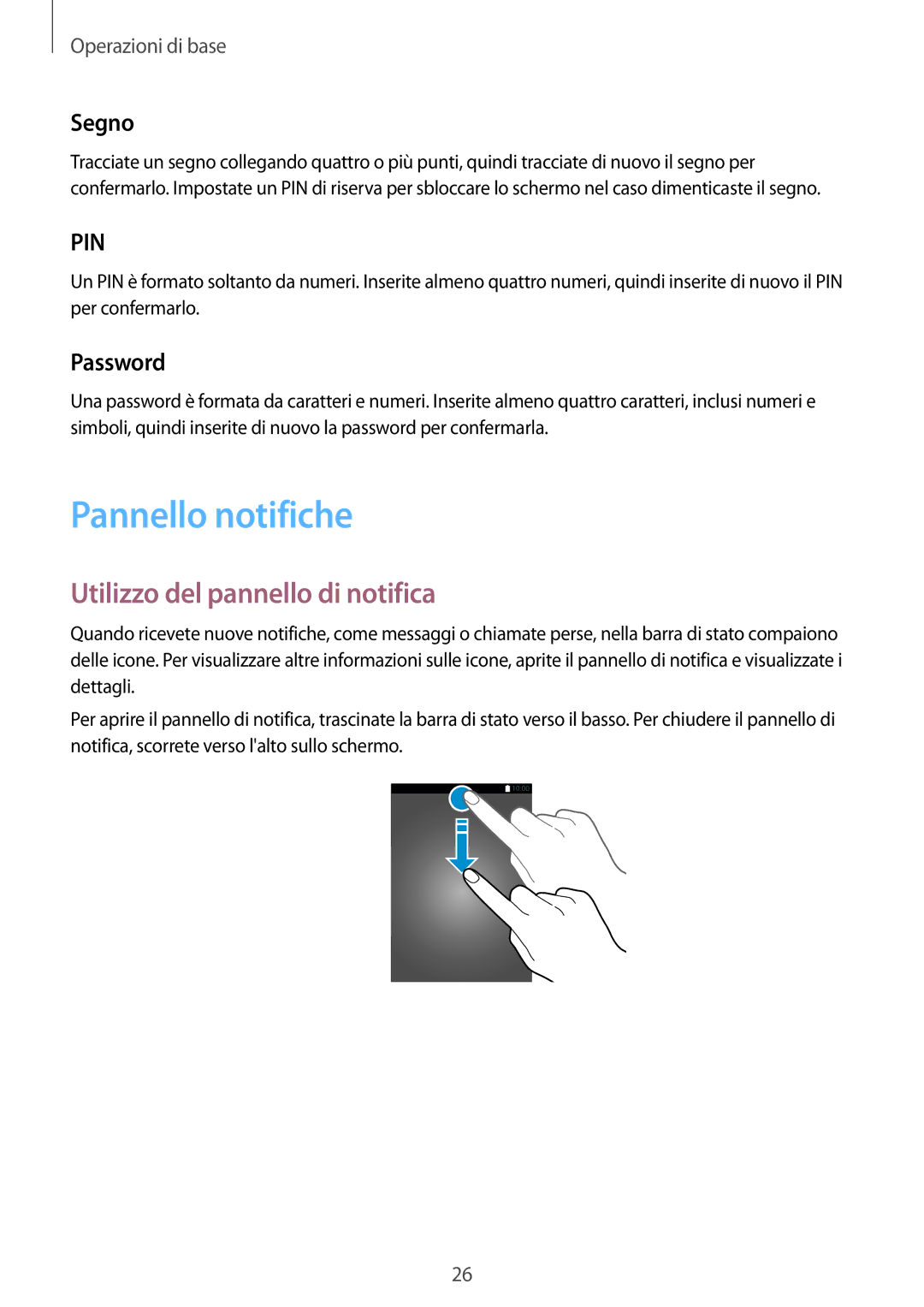 Samsung SM-J120FZWNITV, SM-J120FZKNITV manual Pannello notifiche, Utilizzo del pannello di notifica, Segno, Password 