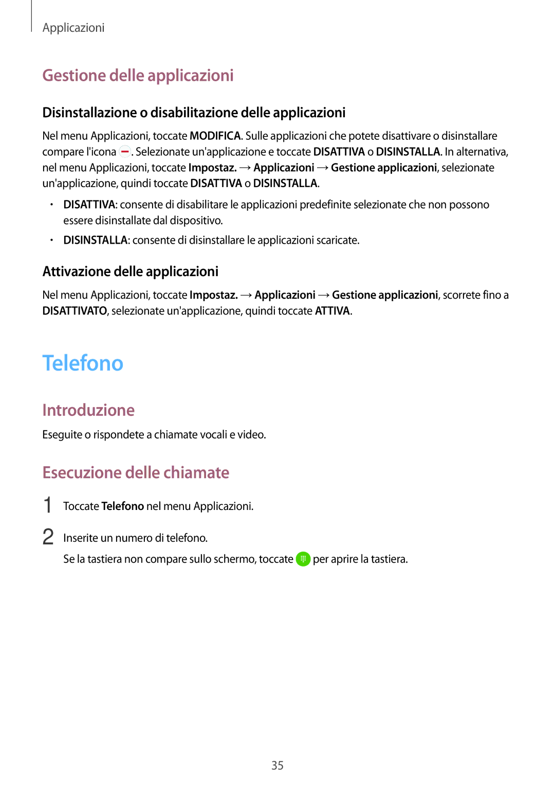 Samsung SM-J120FZWNITV, SM-J120FZKNITV manual Telefono, Gestione delle applicazioni, Introduzione, Esecuzione delle chiamate 