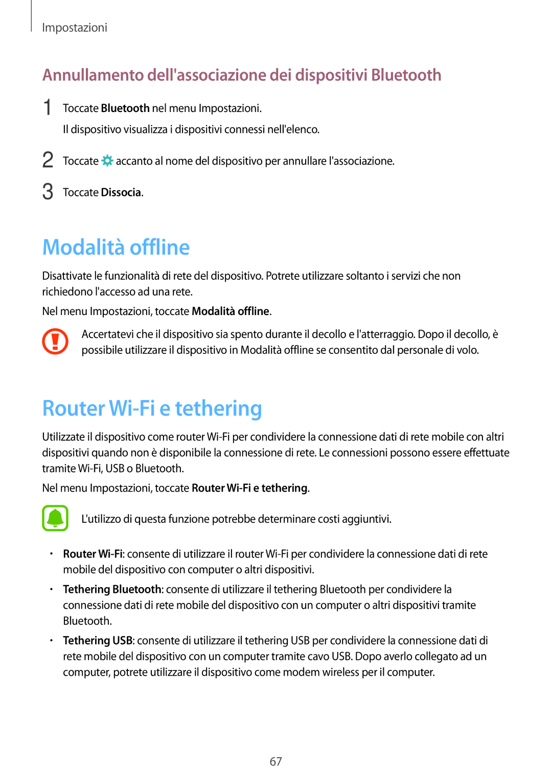 Samsung SM-J120FZDNITV Modalità offline, Router Wi-Fi e tethering, Annullamento dellassociazione dei dispositivi Bluetooth 