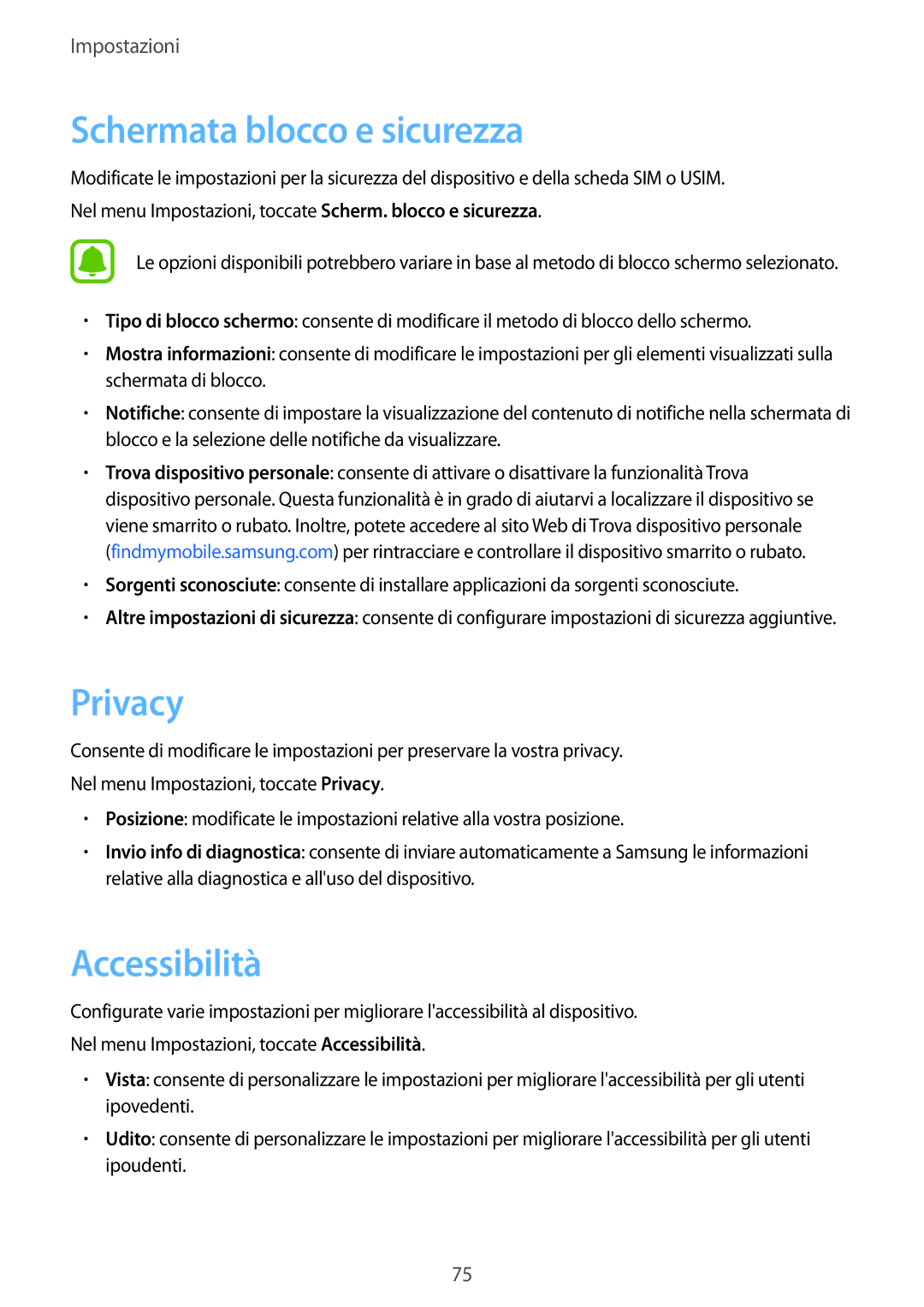 Samsung SM-J120FZKNITV, SM-J120FZDNITV, SM-J120FZWNITV manual Schermata blocco e sicurezza, Privacy, Accessibilità 