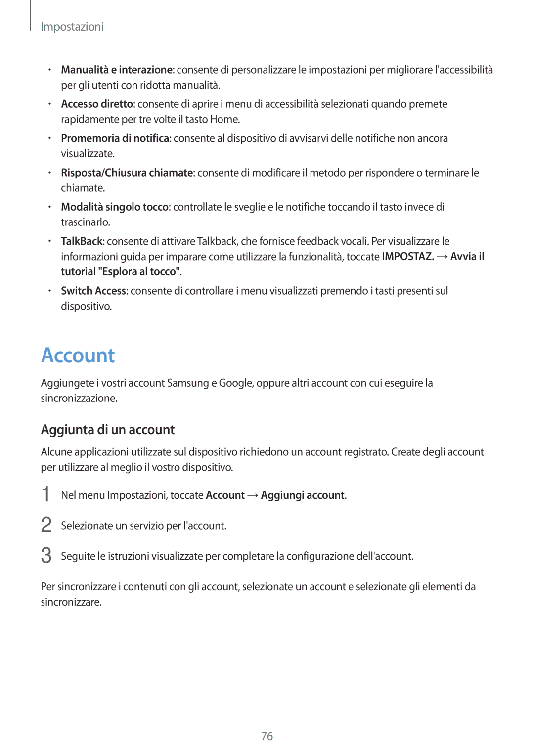 Samsung SM-J120FZDNITV, SM-J120FZKNITV, SM-J120FZWNITV manual Account, Aggiunta di un account 