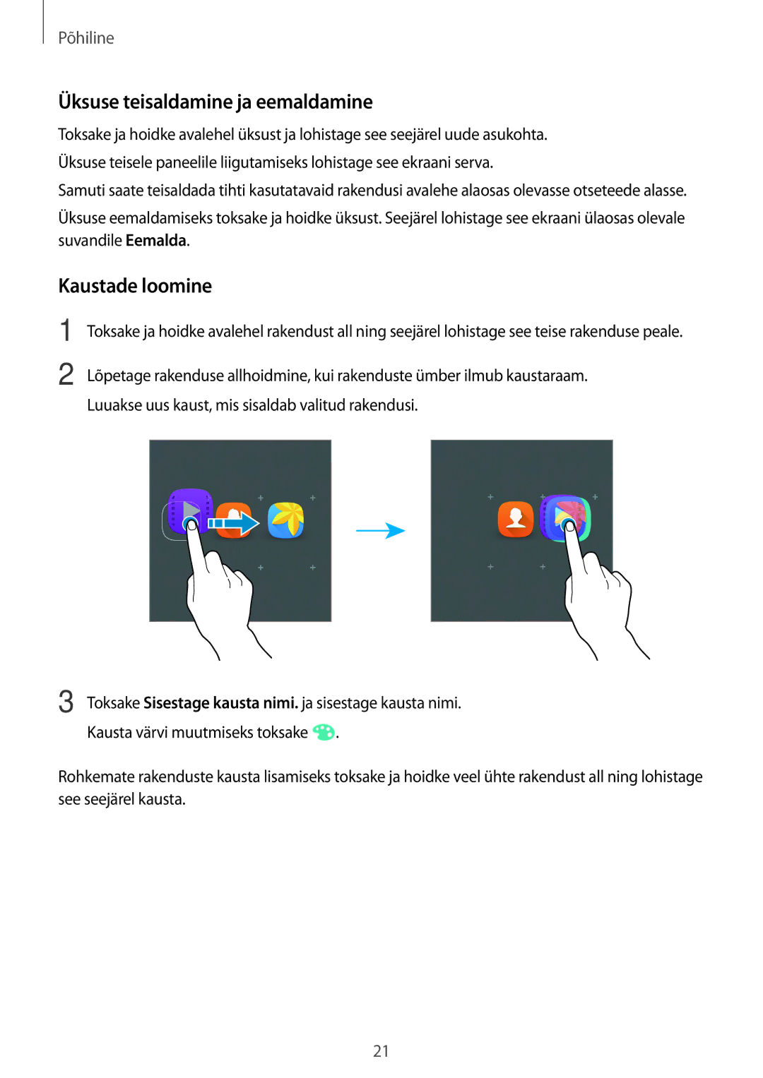 Samsung SM-J120FZDNSEB, SM-J120FZKNSEB manual Üksuse teisaldamine ja eemaldamine, Kaustade loomine 