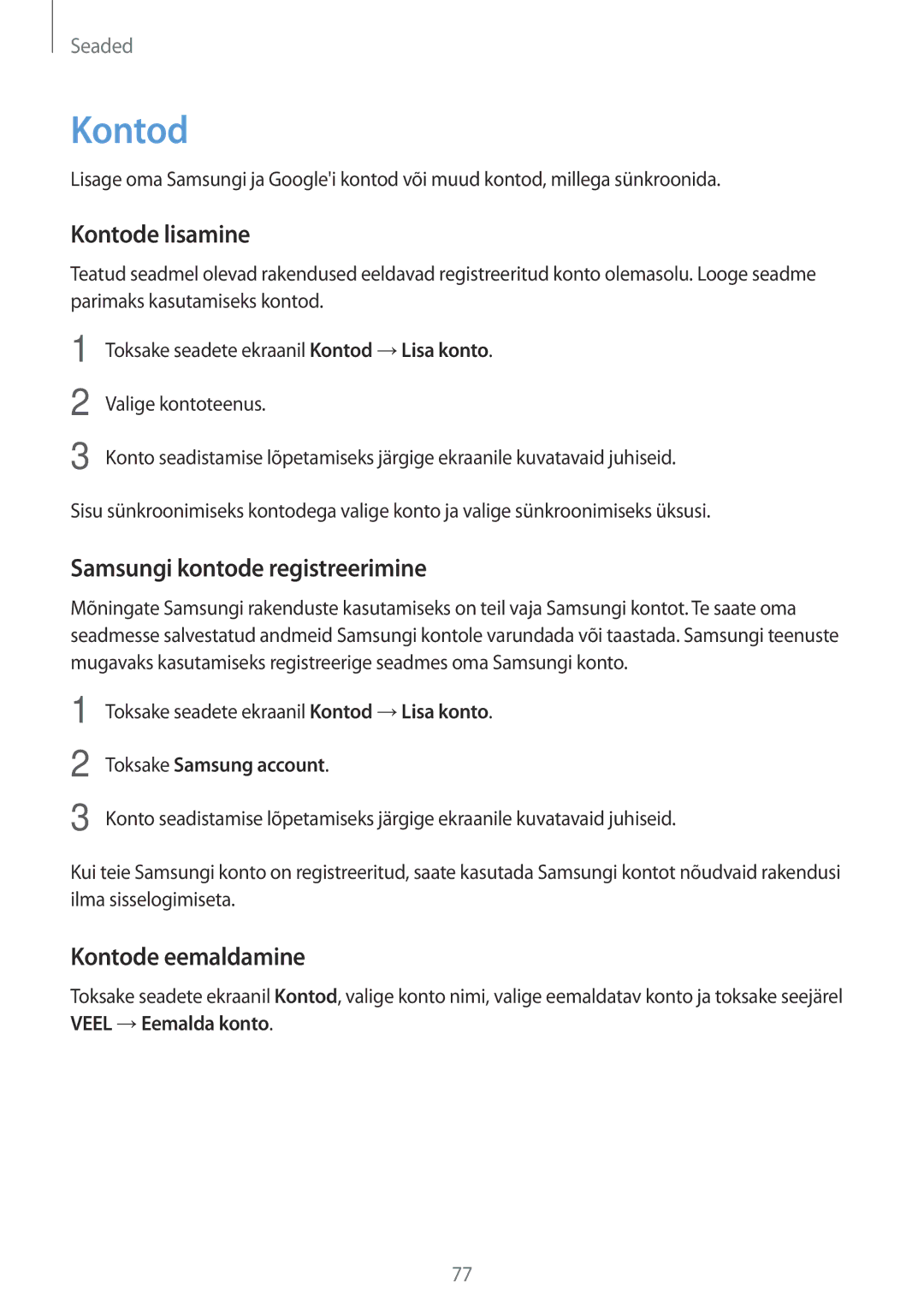 Samsung SM-J120FZDNSEB, SM-J120FZKNSEB manual Kontode lisamine, Samsungi kontode registreerimine, Kontode eemaldamine 