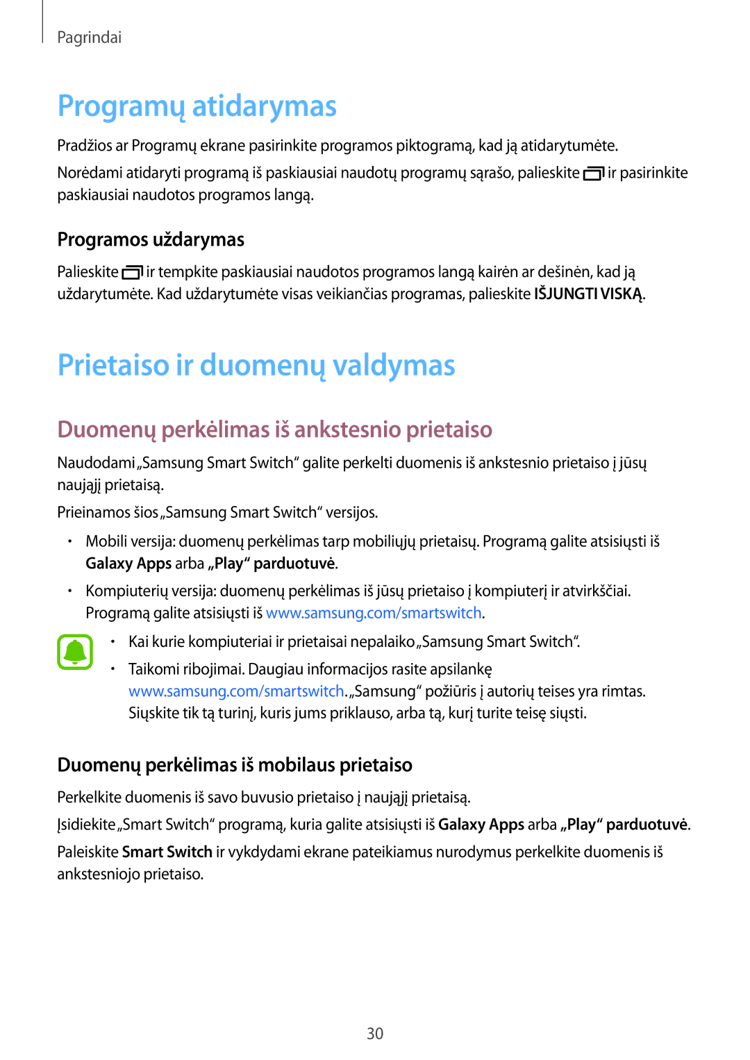 Samsung SM-J120FZKNSEB Programų atidarymas, Prietaiso ir duomenų valdymas, Duomenų perkėlimas iš ankstesnio prietaiso 