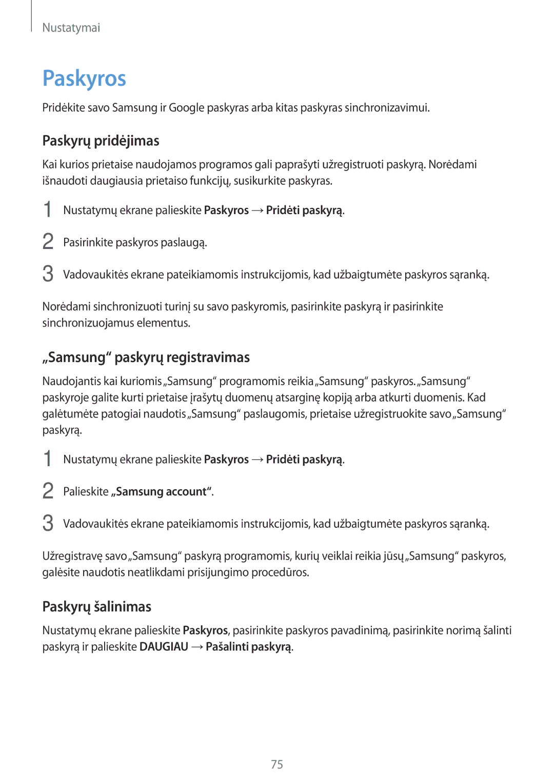 Samsung SM-J120FZDNSEB, SM-J120FZKNSEB Paskyros, Paskyrų pridėjimas, „Samsung paskyrų registravimas, Paskyrų šalinimas 