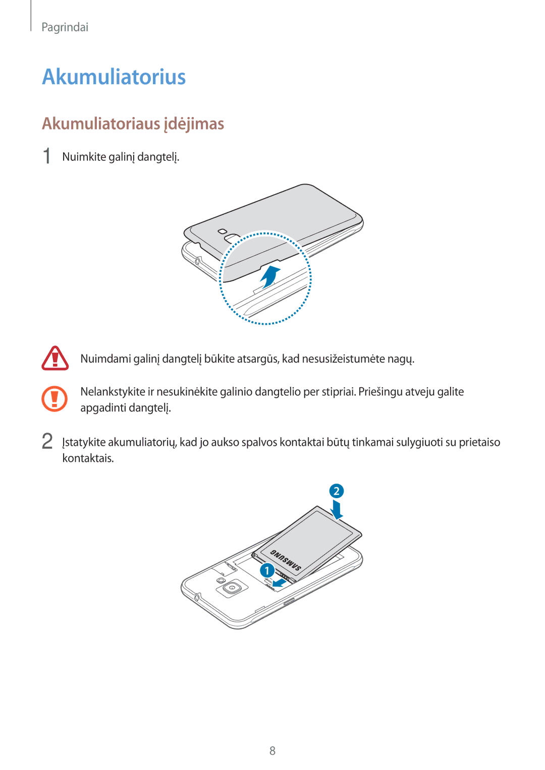 Samsung SM-J120FZKNSEB, SM-J120FZDNSEB manual Akumuliatorius, Akumuliatoriaus įdėjimas 