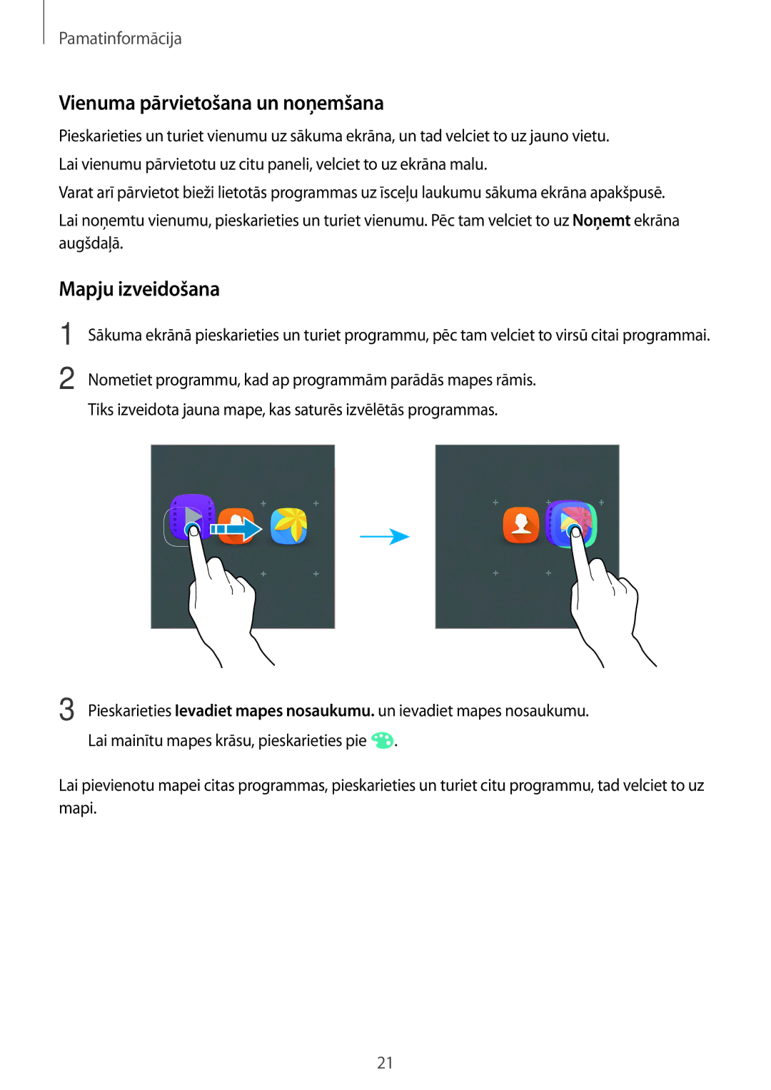 Samsung SM-J120FZDNSEB, SM-J120FZKNSEB manual Vienuma pārvietošana un noņemšana, Mapju izveidošana 
