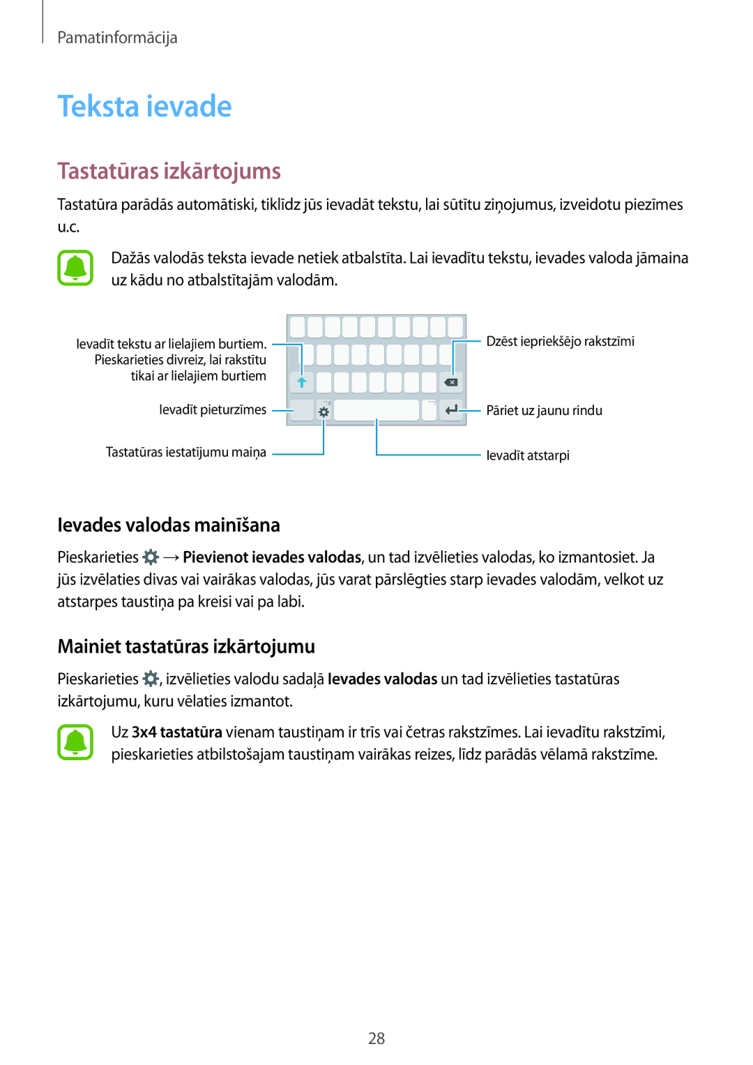 Samsung SM-J120FZKNSEB Teksta ievade, Tastatūras izkārtojums, Ievades valodas mainīšana, Mainiet tastatūras izkārtojumu 