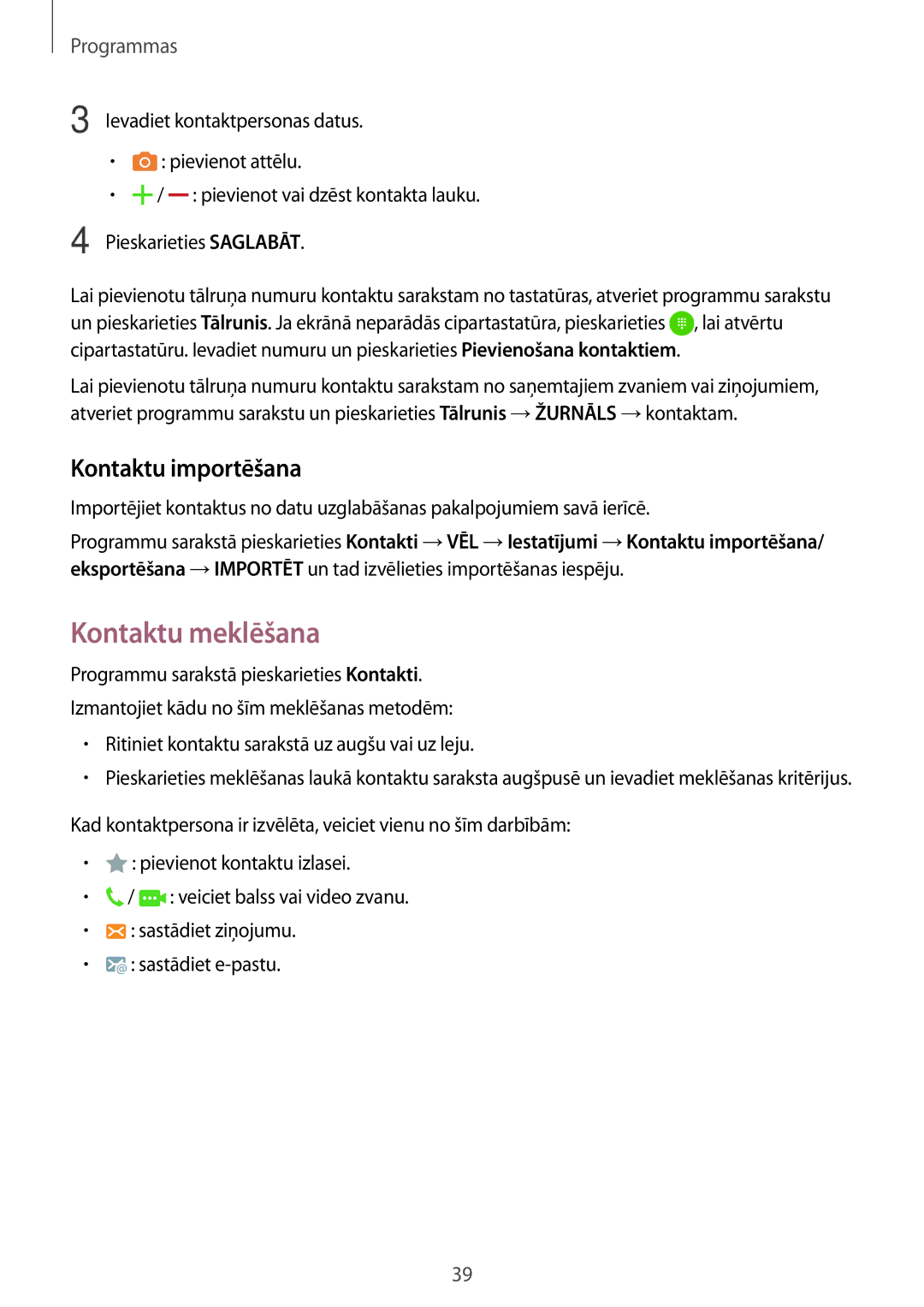 Samsung SM-J120FZDNSEB, SM-J120FZKNSEB manual Kontaktu meklēšana, Kontaktu importēšana 