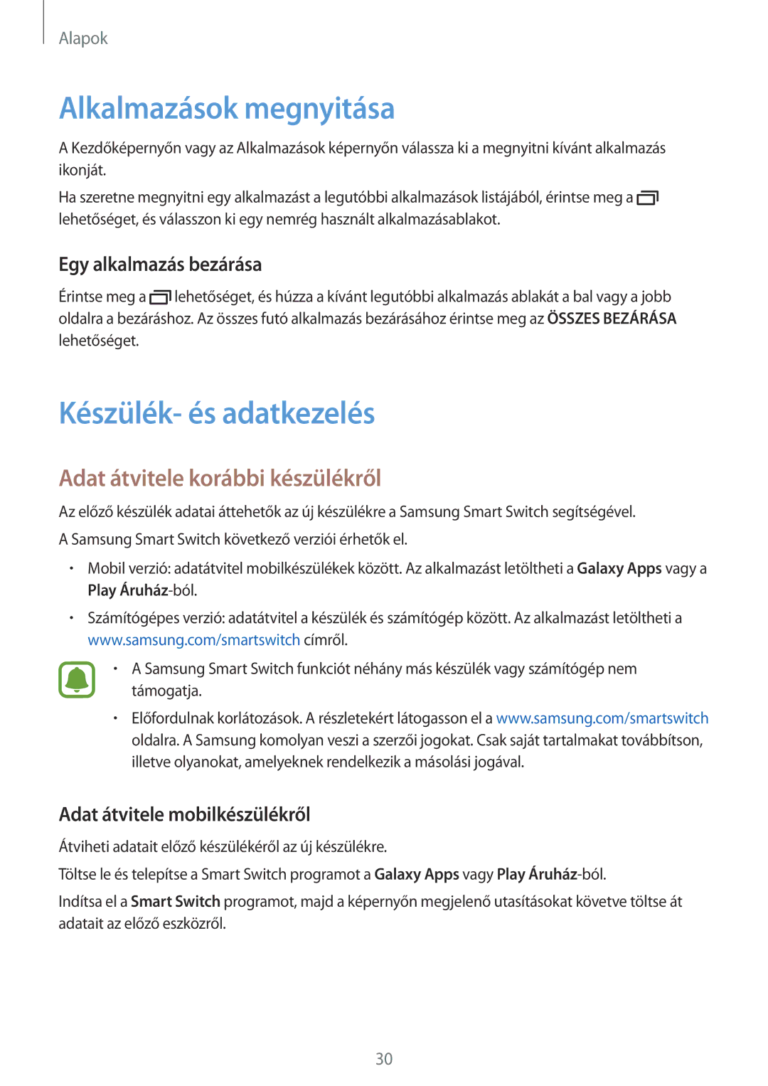 Samsung SM-J120FZKNEUR manual Alkalmazások megnyitása, Készülék- és adatkezelés, Adat átvitele korábbi készülékről 