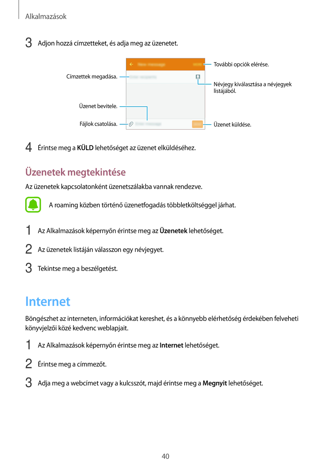 Samsung SM-J120FZDNORX, SM-J120FZWNEUR, SM-J120FZKNEUR, SM2J120FZDNORX, SM2J120FZDNXEH manual Internet, Üzenetek megtekintése 