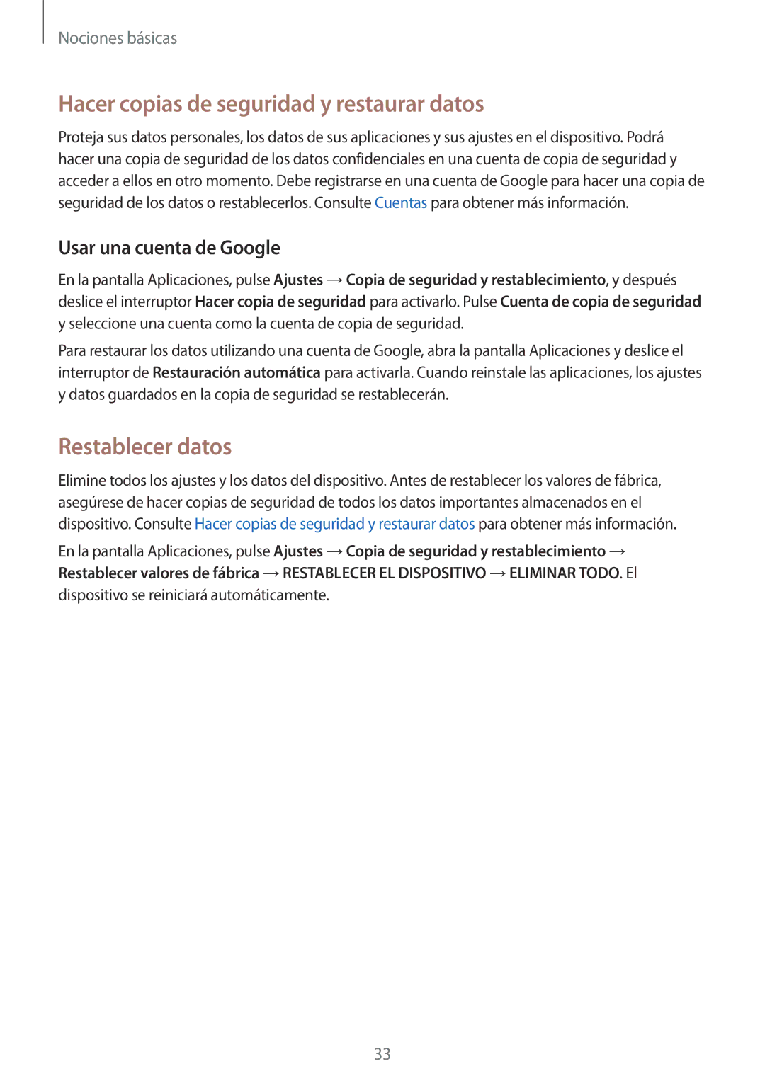 Samsung SM-J120FZWNPHE manual Hacer copias de seguridad y restaurar datos, Restablecer datos, Usar una cuenta de Google 