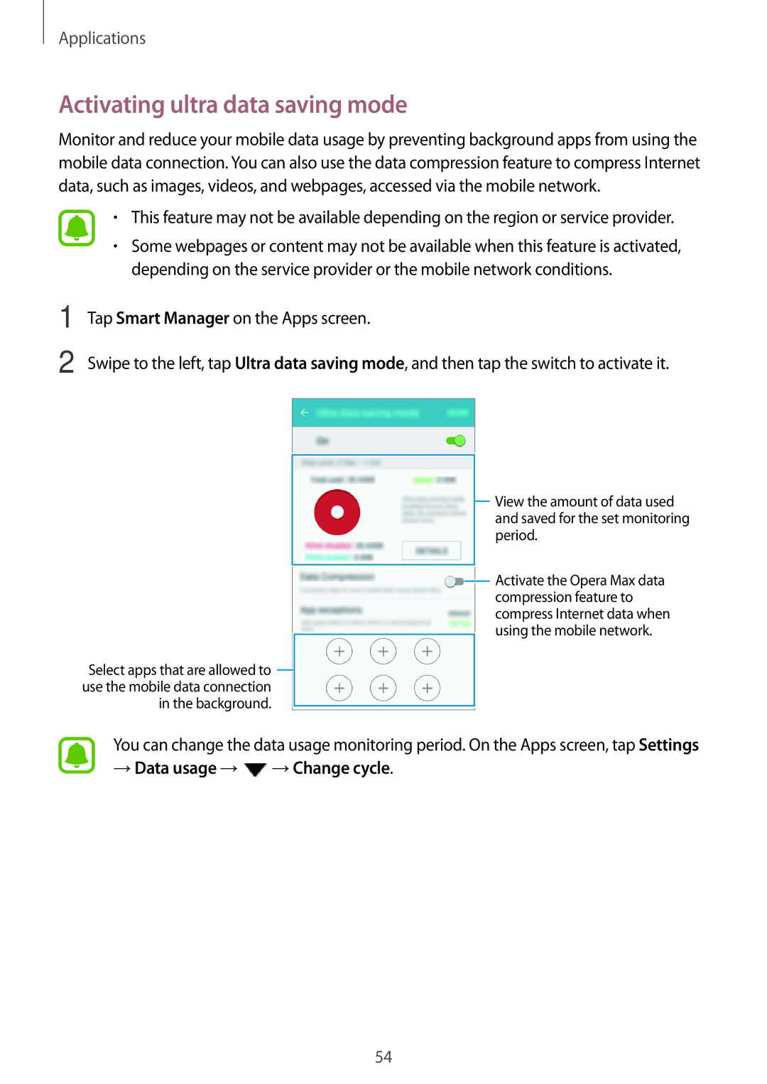 Samsung SM-J200GZDDXXV, SM-J200GZWDXXV manual Activating ultra data saving mode 