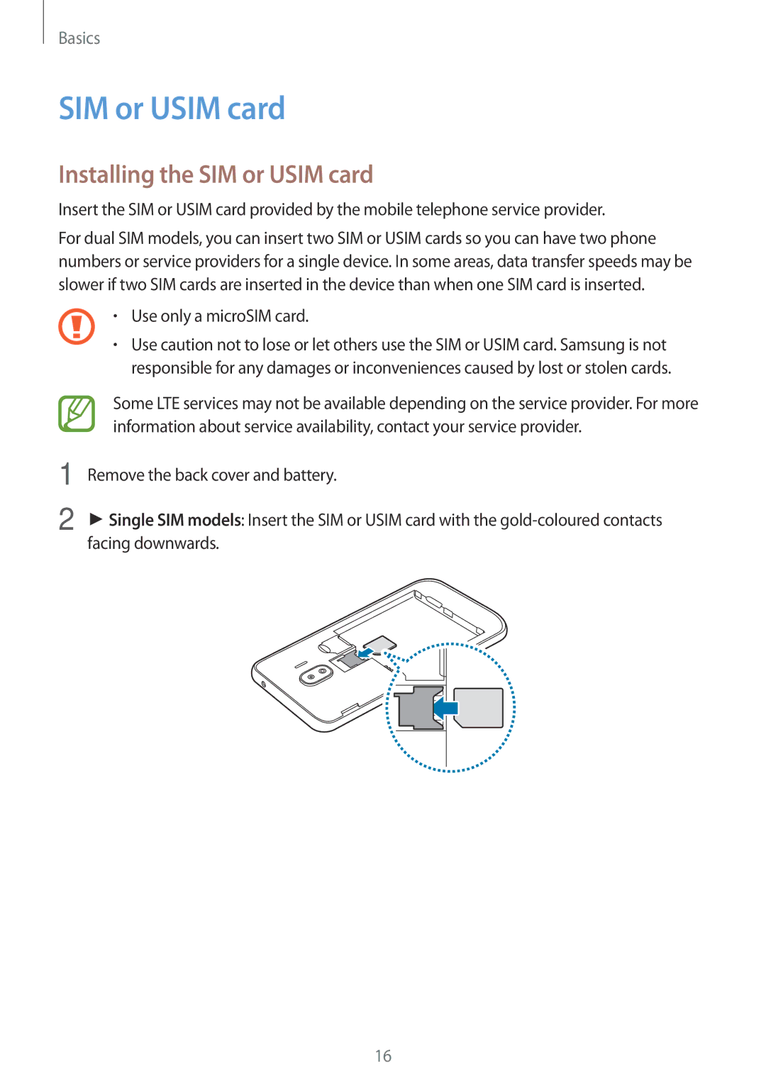 Samsung SM-J250FZSAILO, SM-J250FZKDKSA, SM-J250FZDDKSA manual Installing the SIM or Usim card, Use only a microSIM card 