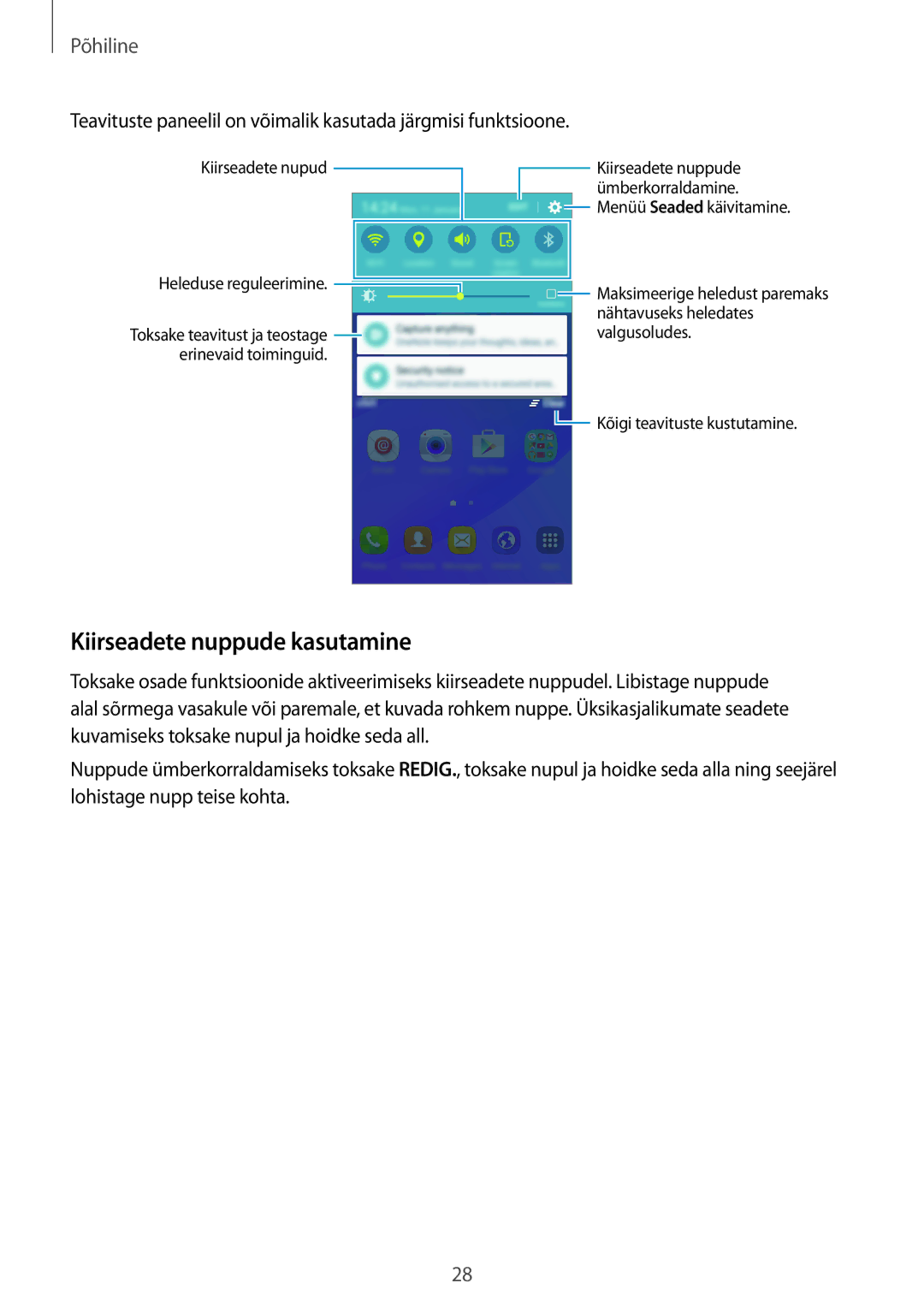 Samsung SM-J320FZDNSEB, SM-J320FZKNSEB manual Kiirseadete nuppude kasutamine 