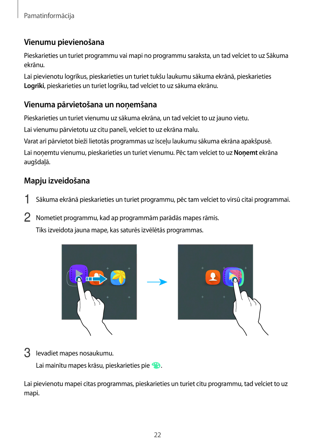 Samsung SM-J320FZDNSEB, SM-J320FZKNSEB manual Vienumu pievienošana, Vienuma pārvietošana un noņemšana, Mapju izveidošana 