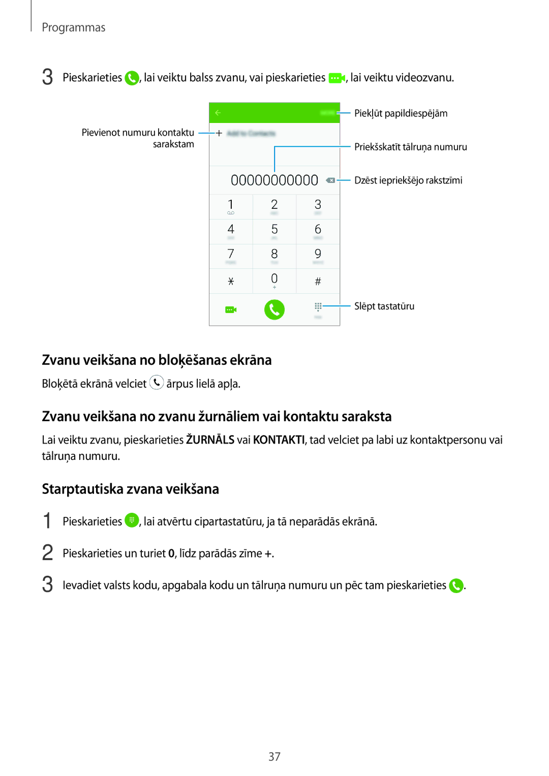 Samsung SM-J320FZKNSEB manual Zvanu veikšana no bloķēšanas ekrāna, Zvanu veikšana no zvanu žurnāliem vai kontaktu saraksta 