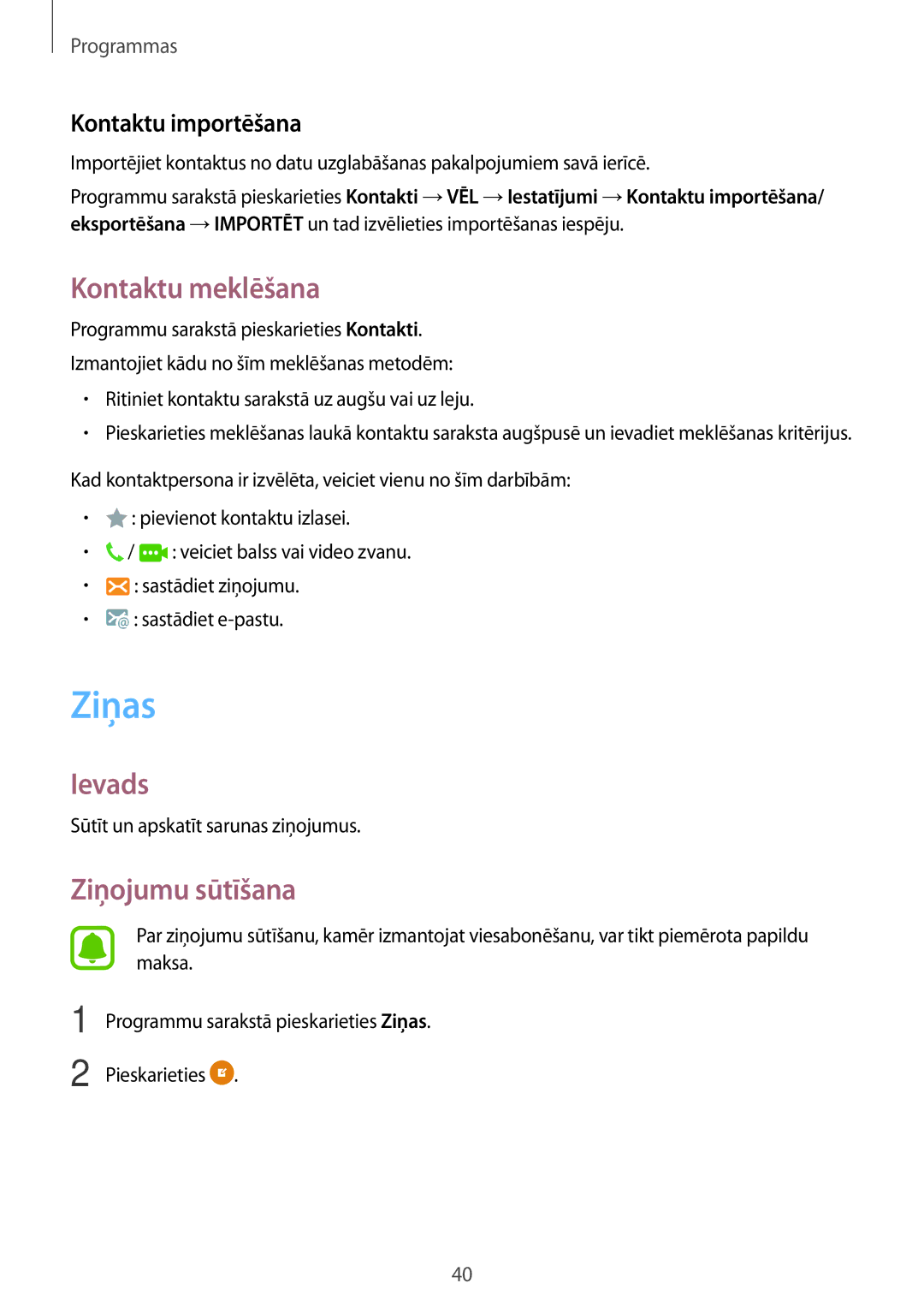 Samsung SM-J320FZDNSEB, SM-J320FZKNSEB manual Ziņas, Kontaktu meklēšana, Ziņojumu sūtīšana, Kontaktu importēšana 
