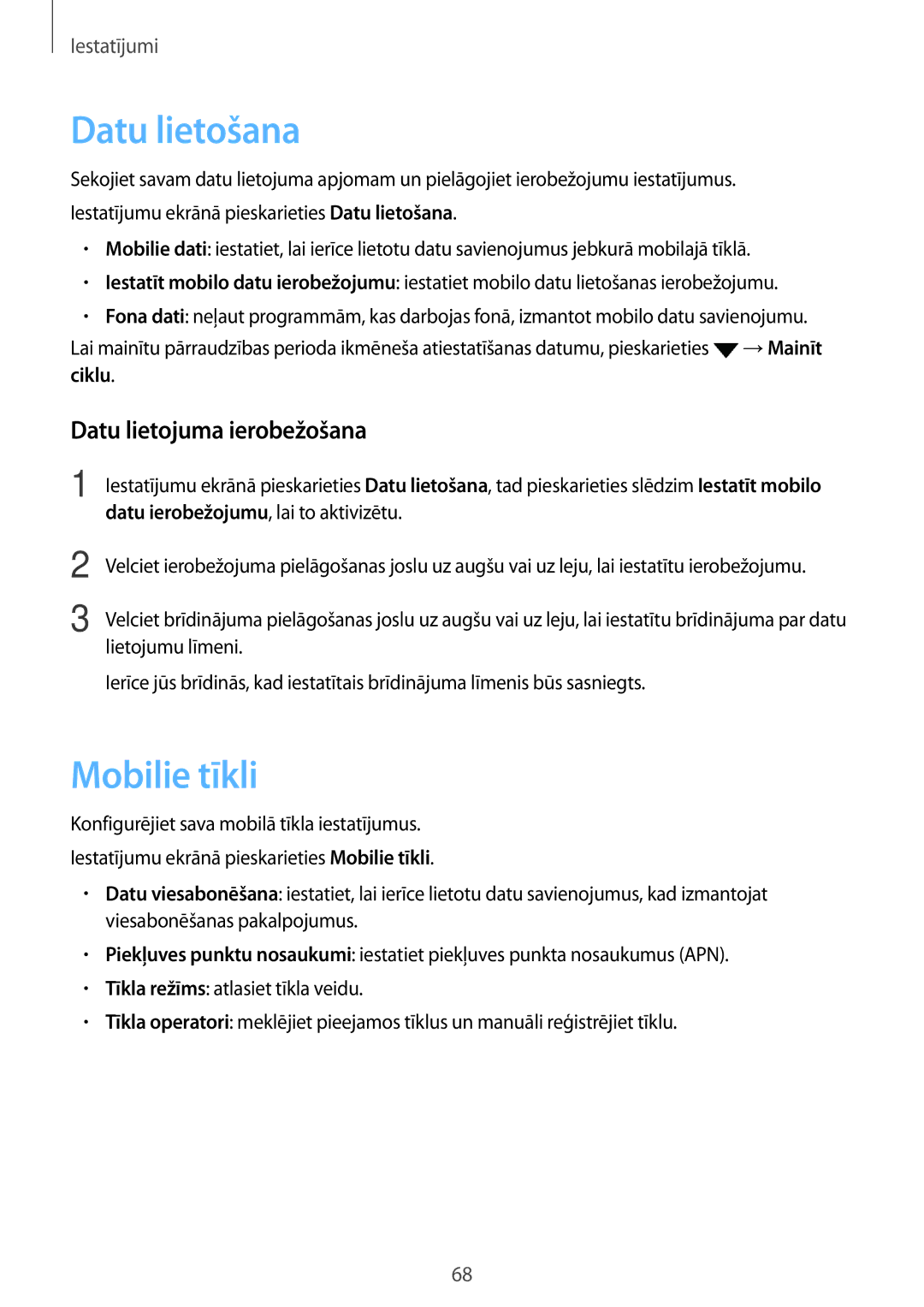 Samsung SM-J320FZDNSEB, SM-J320FZKNSEB manual Datu lietošana, Mobilie tīkli, Datu lietojuma ierobežošana 